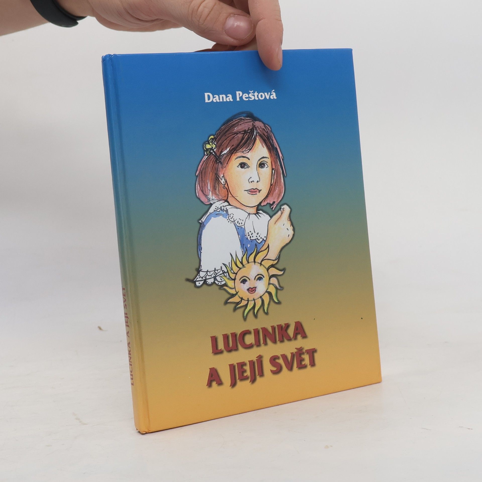 Dana Peštová Lucinka a její svět
