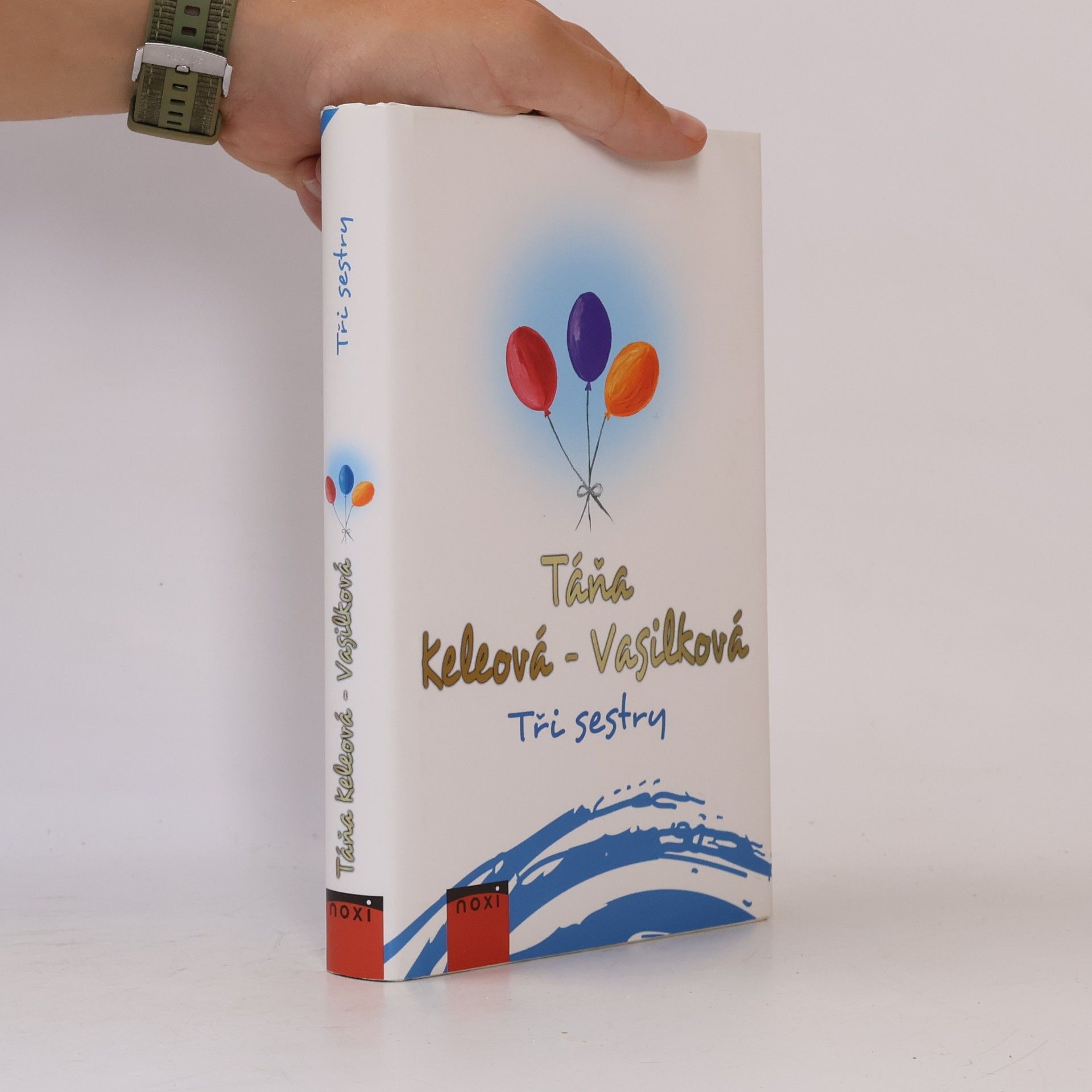 Táňa Keleová Vasilková Tři sestry