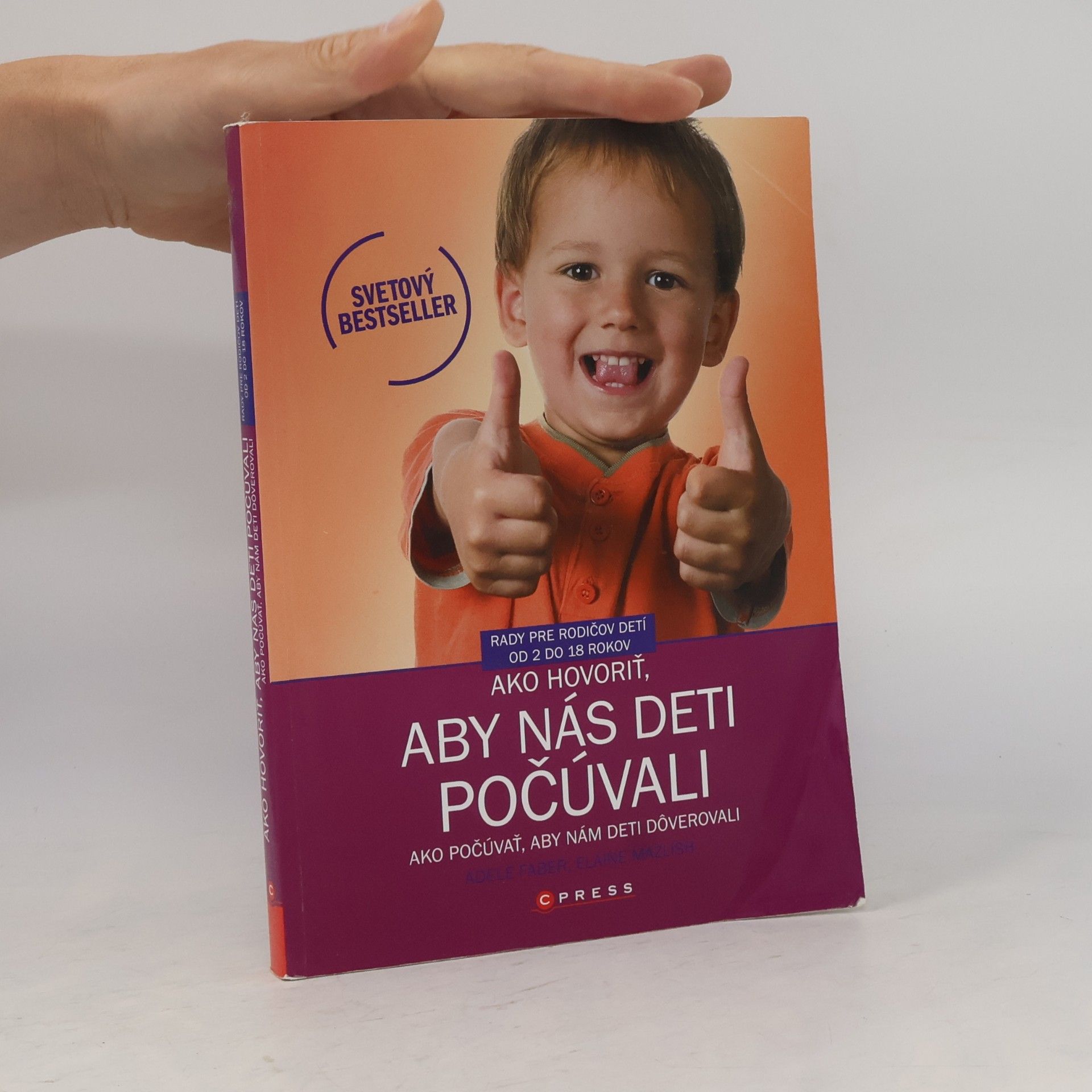 Adele Faber Ako hovoriť, aby nás deti počúvali