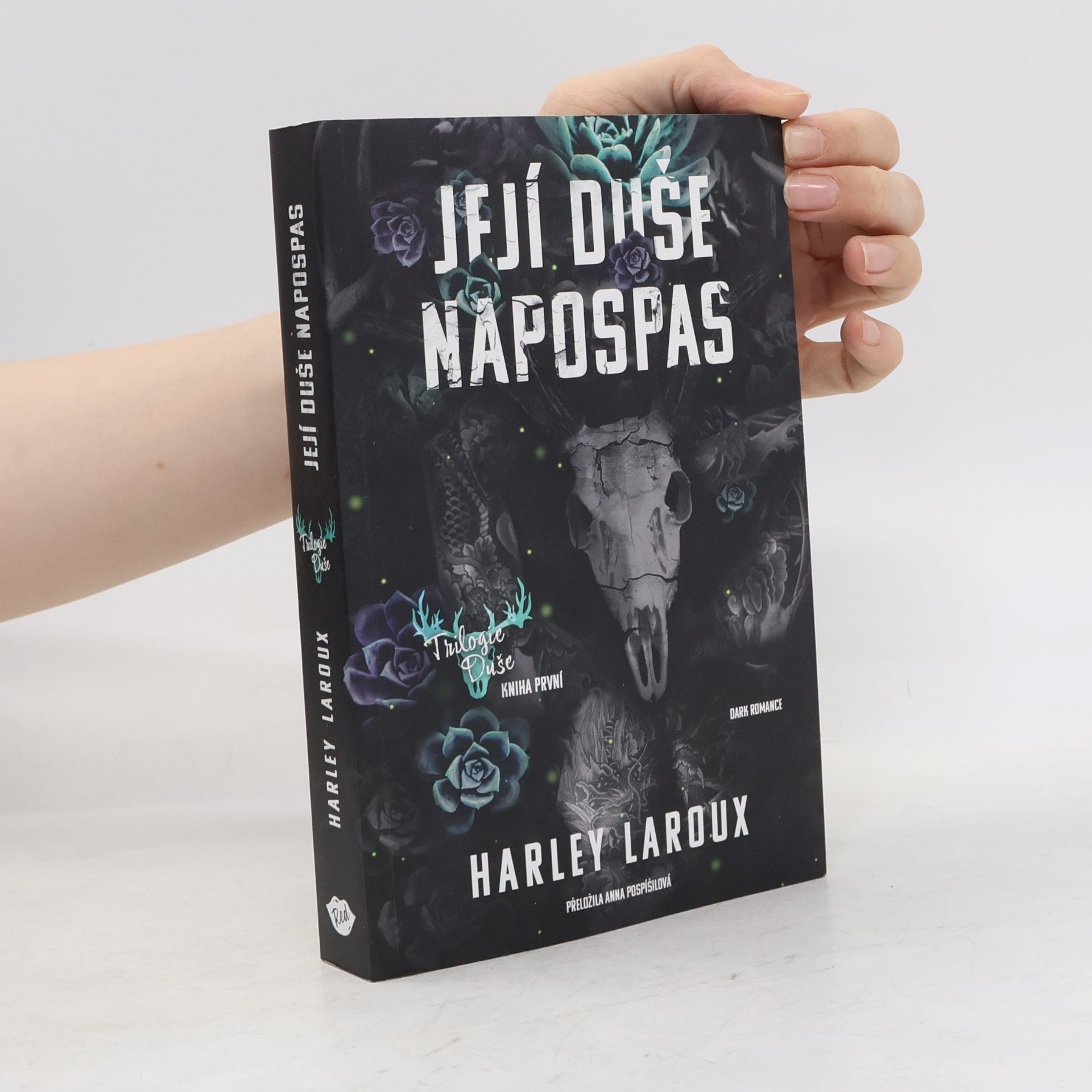 Harley Laroux Její duše napospas