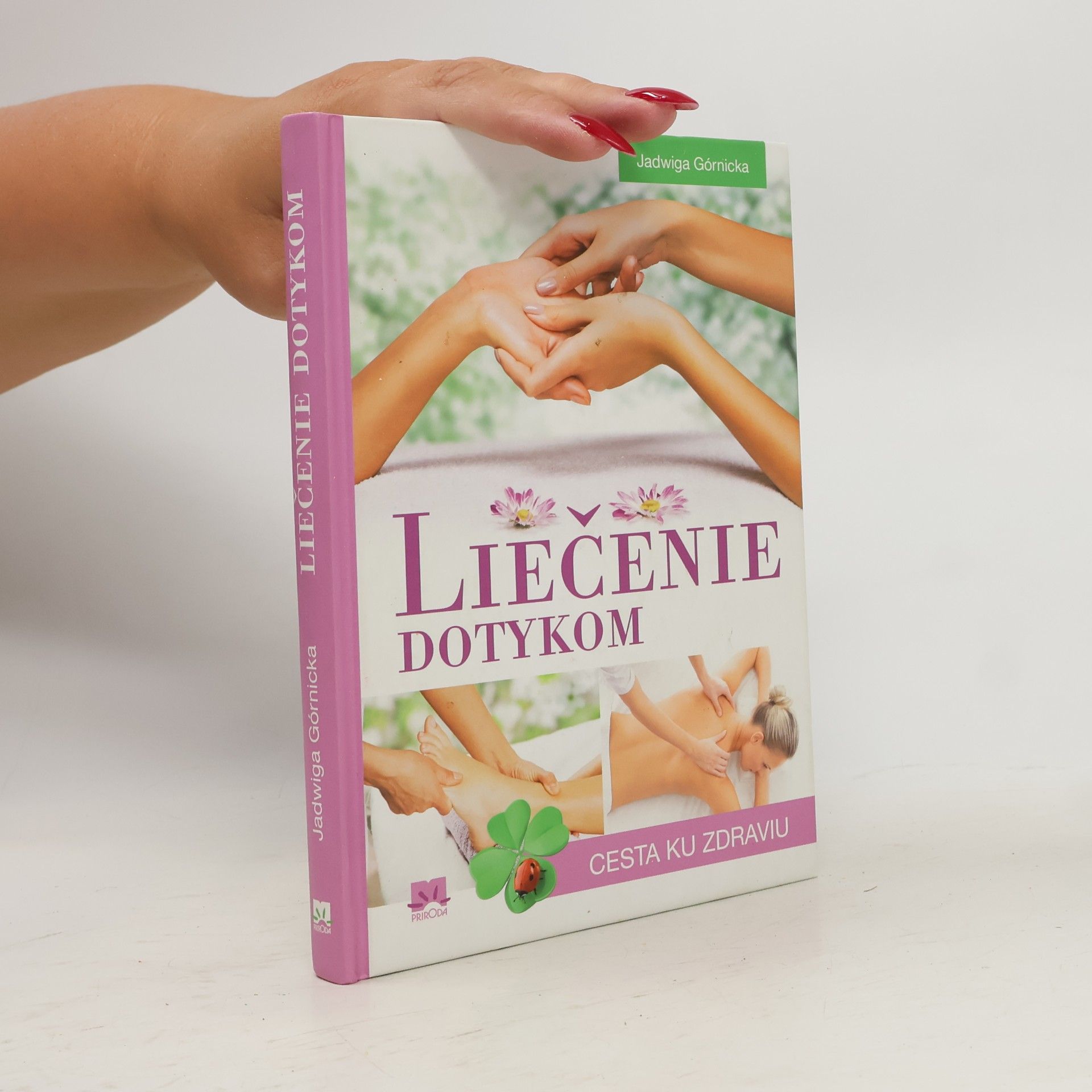 Jadwiga Górnicka Liečenie dotykom