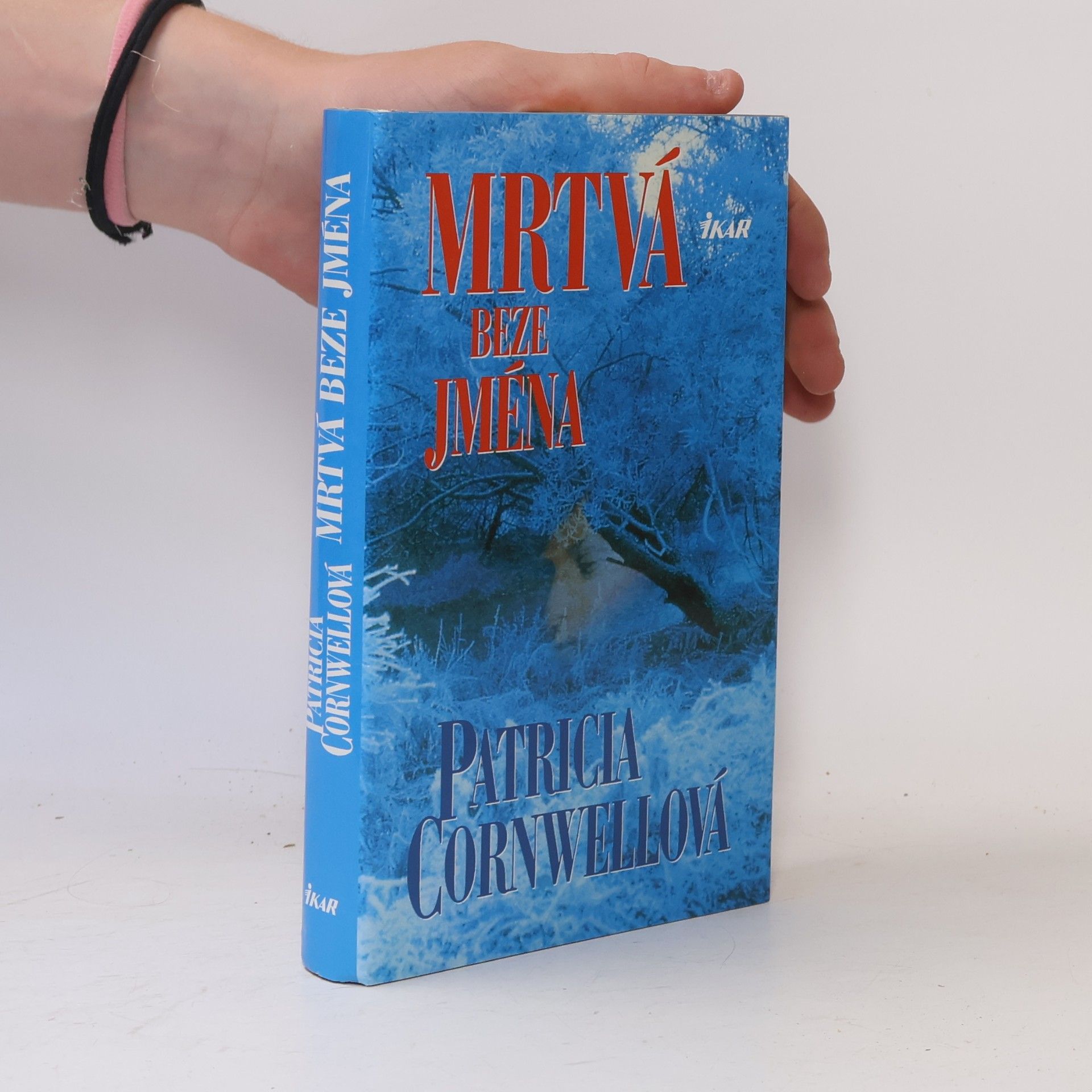 Patricia Cornwell Mrtvá beze jména