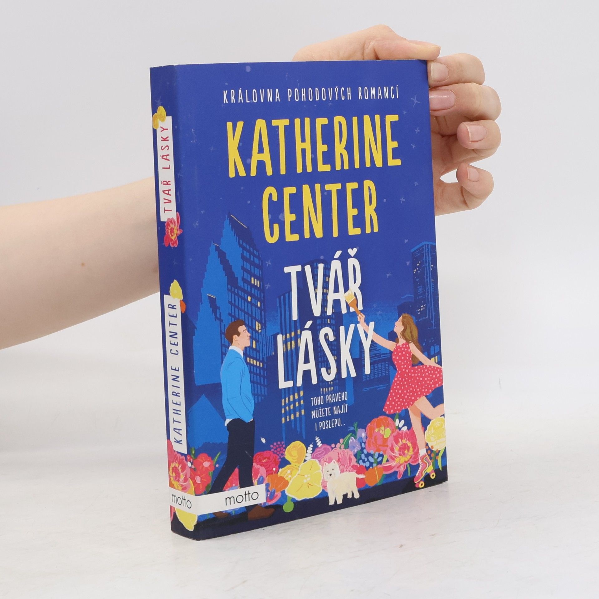 Katherine Center Tvář lásky