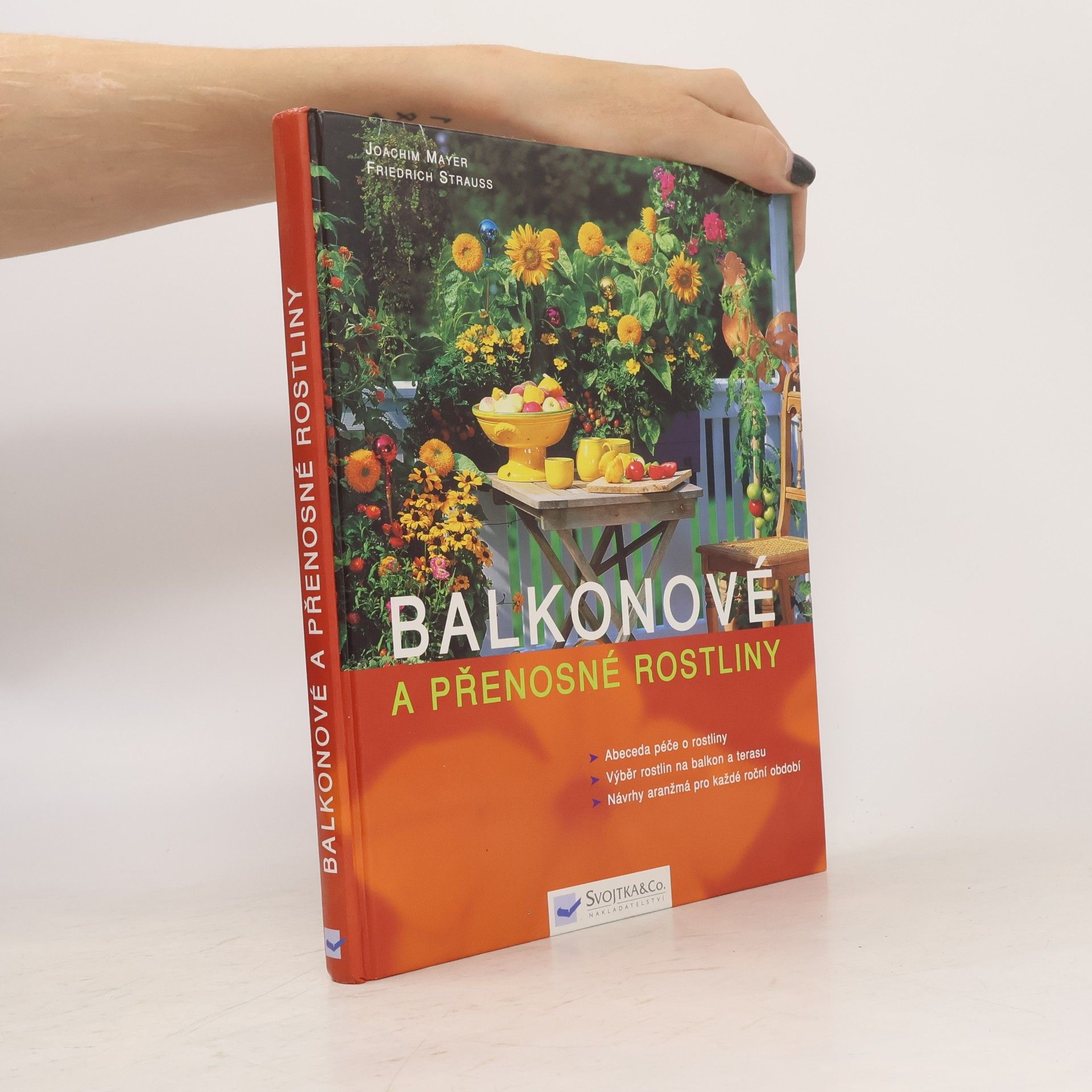 Joachim Mayer Balkonové a přenosné rostliny