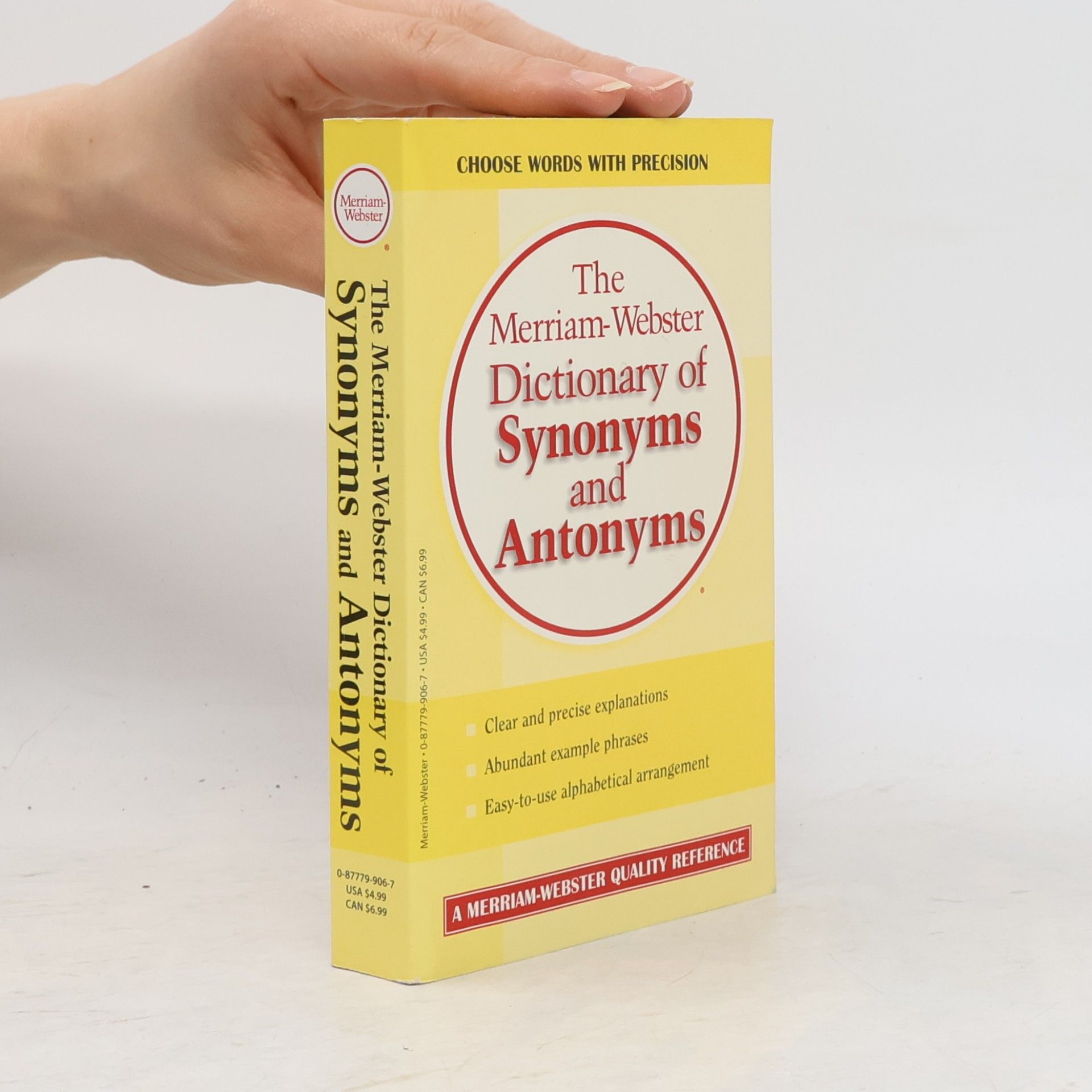 Merriam-Webster The Merriam-Webster Dictionary of Synonyms and Antonyms