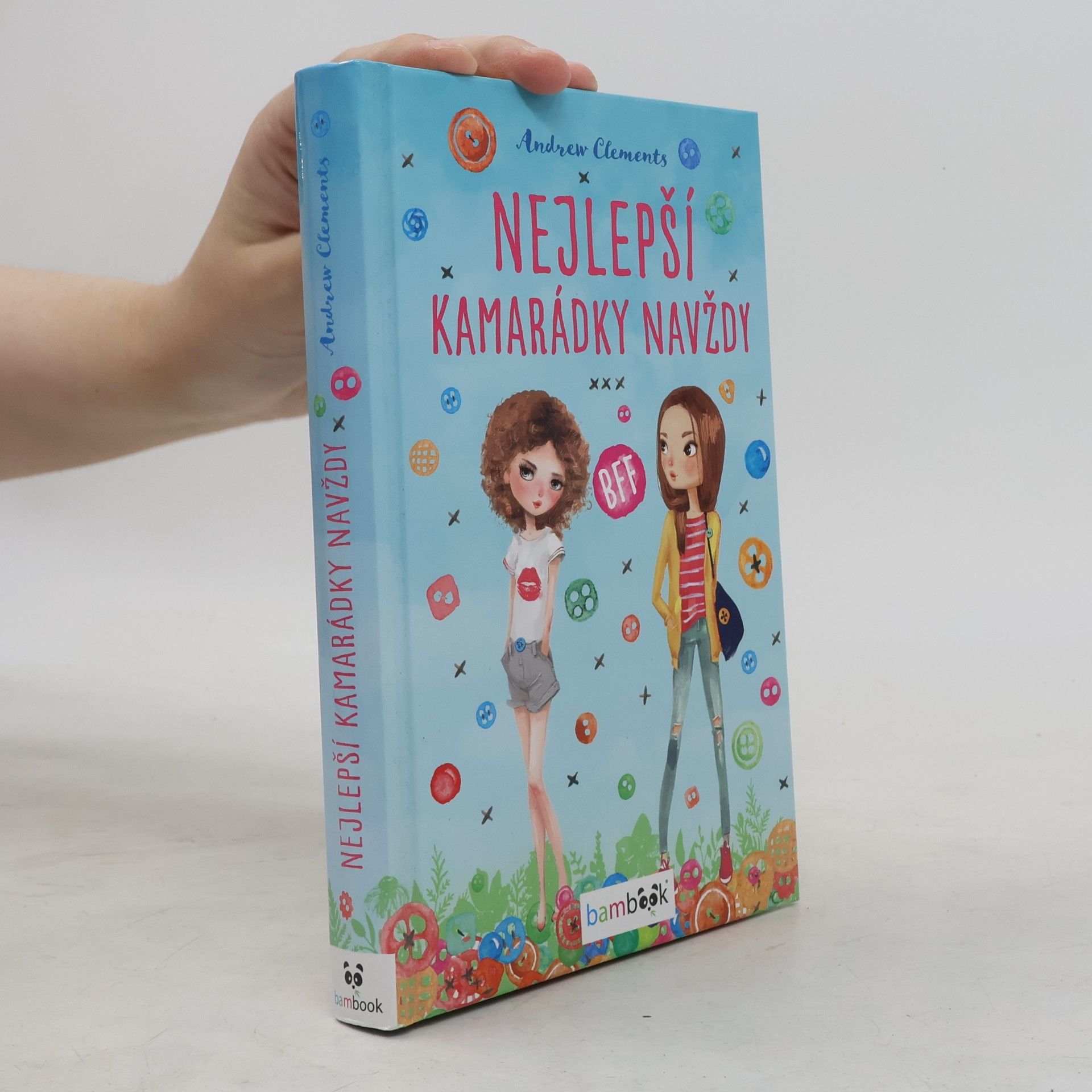 Andrew Clements Nejlepší kamarádky navždy