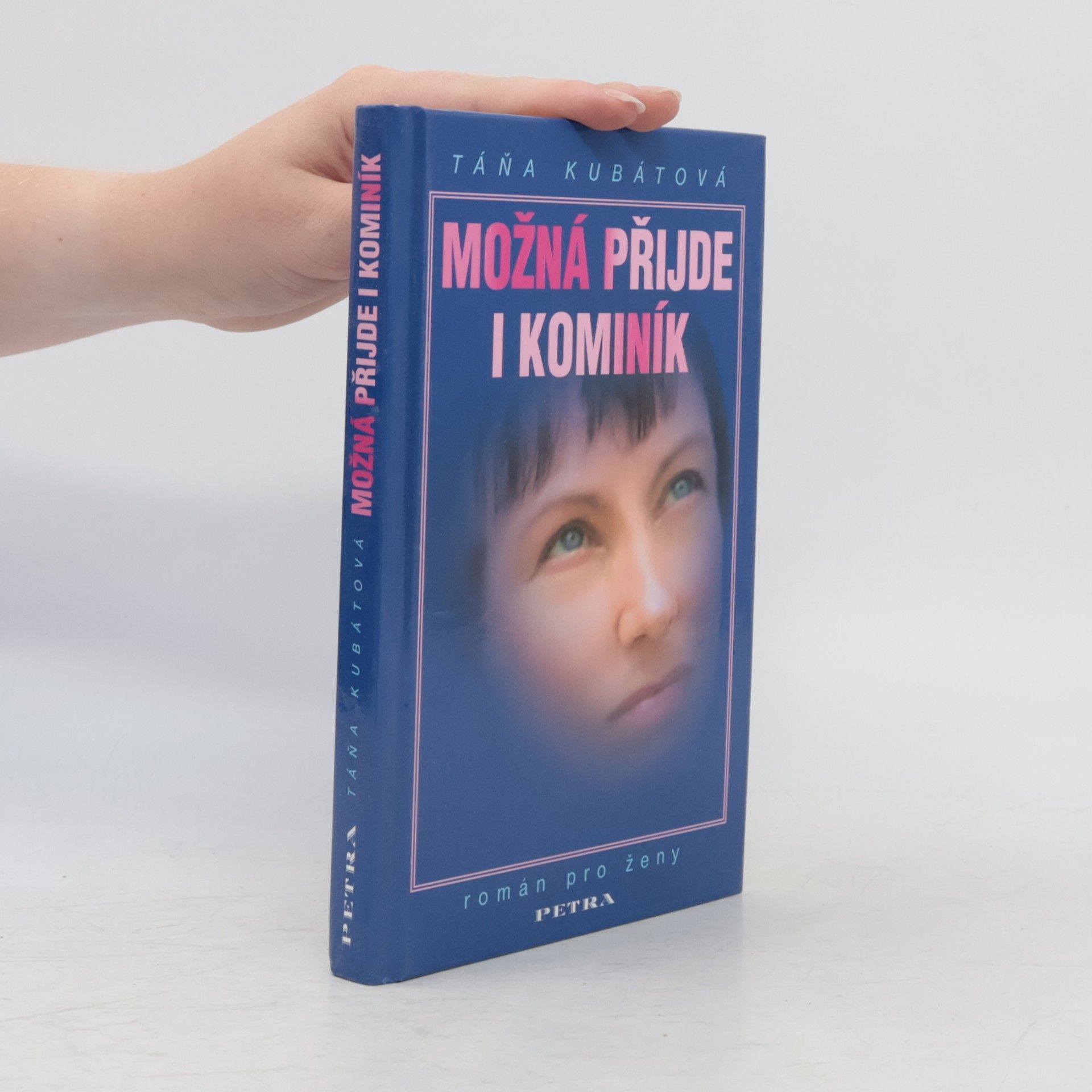 Táňa Kubátová Možná přijde i kominík