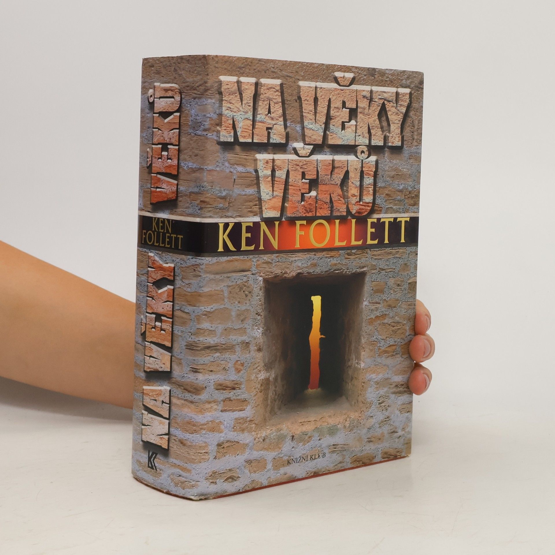 Ken Follett Na věky věků