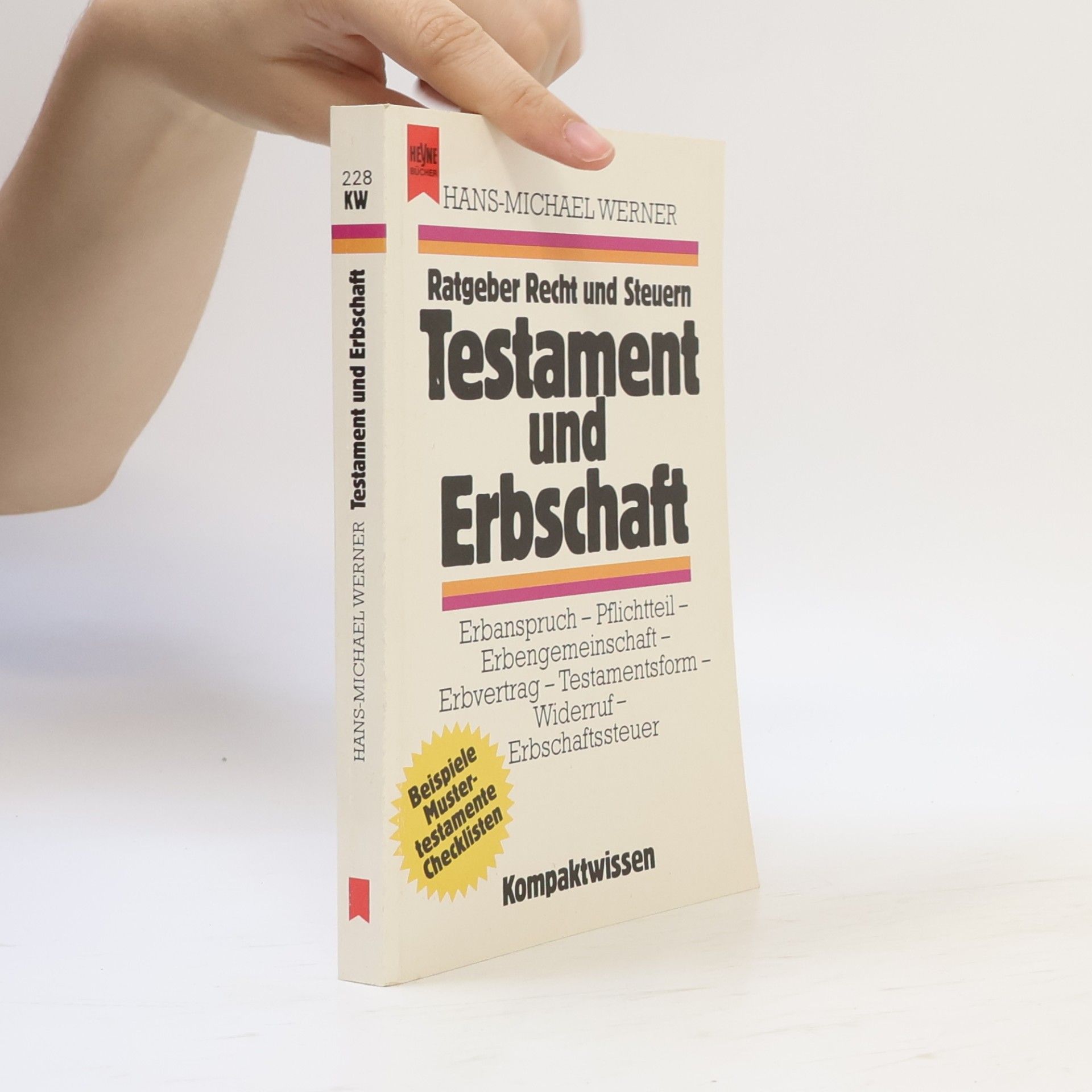 Hans-Michael Werner Testament und Erbschaft