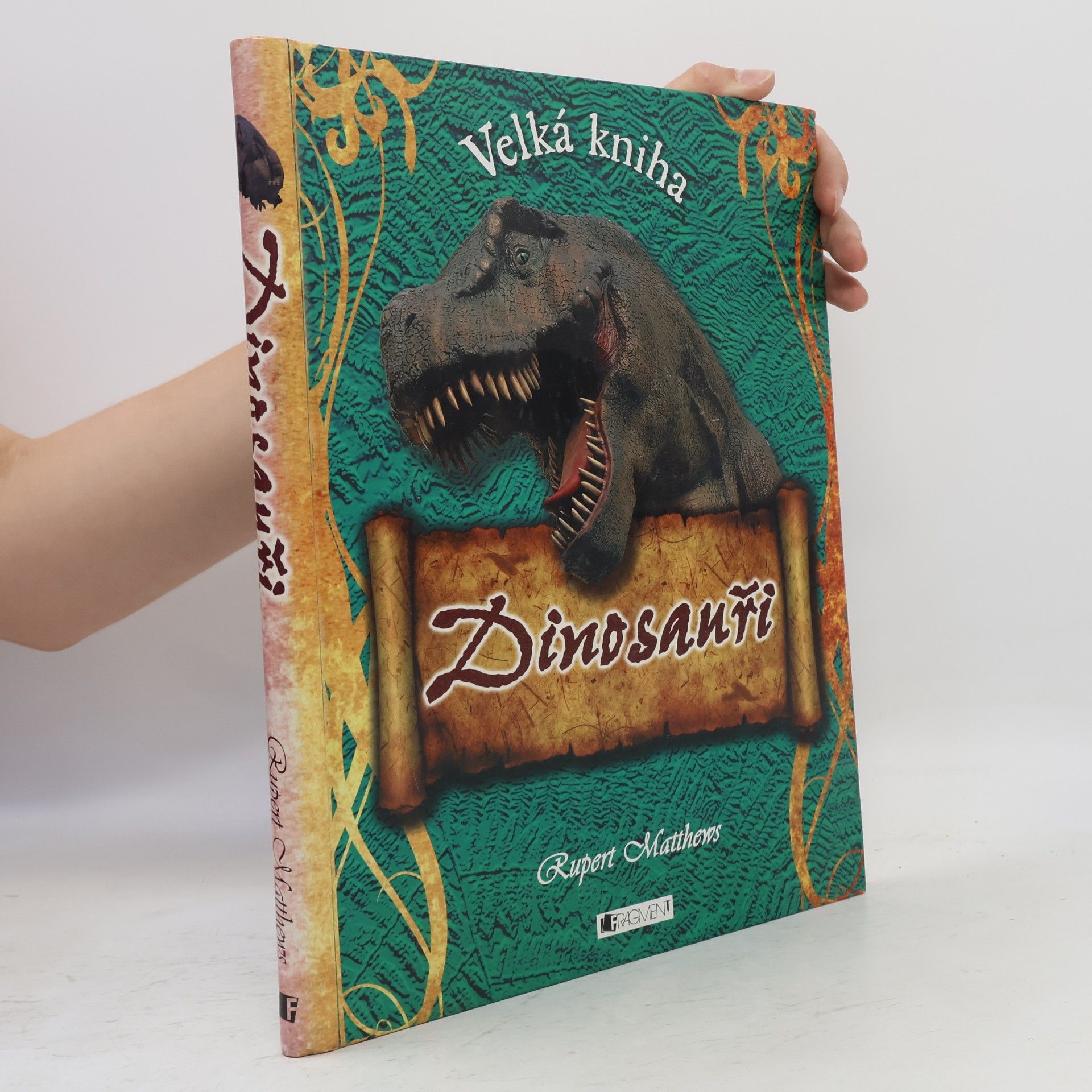 Rupert Matthews Velká kniha Dinosauři