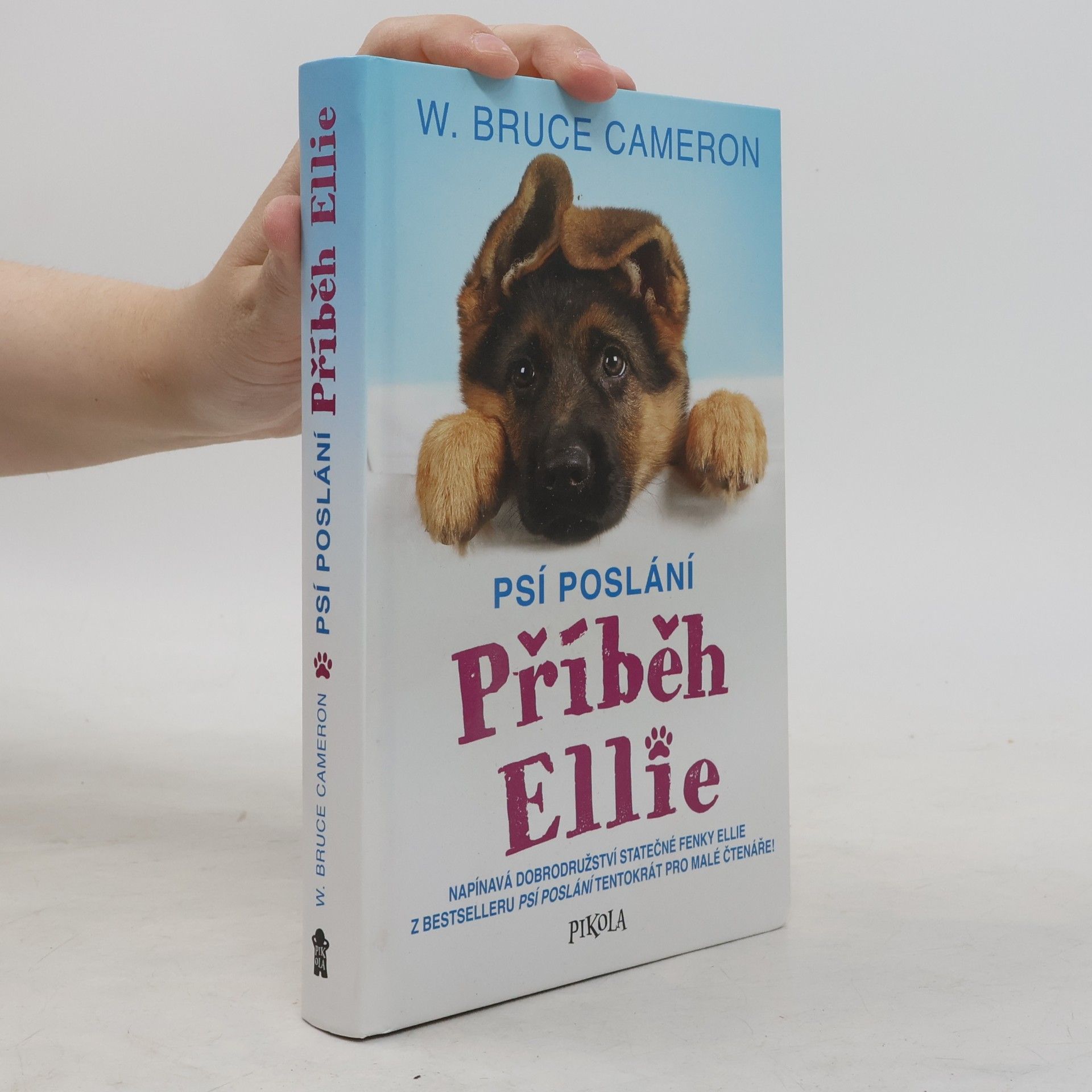 W. Bruce Cameron Příběh Ellie