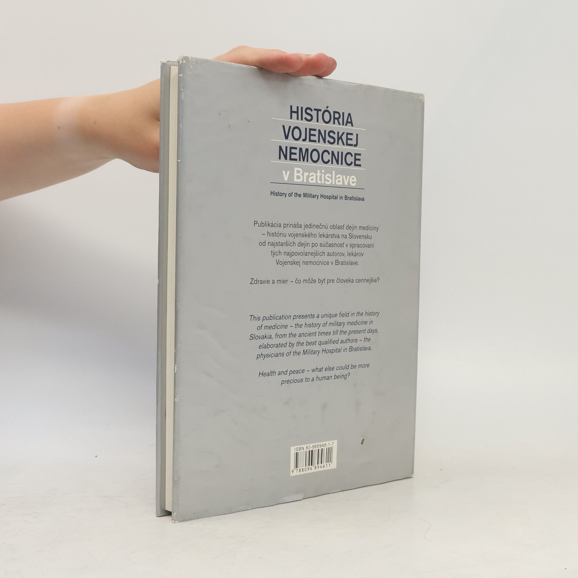 Pavol Vencel História vojenskej nemocnice v Bratislave, History of the Military hospital in Bratislava