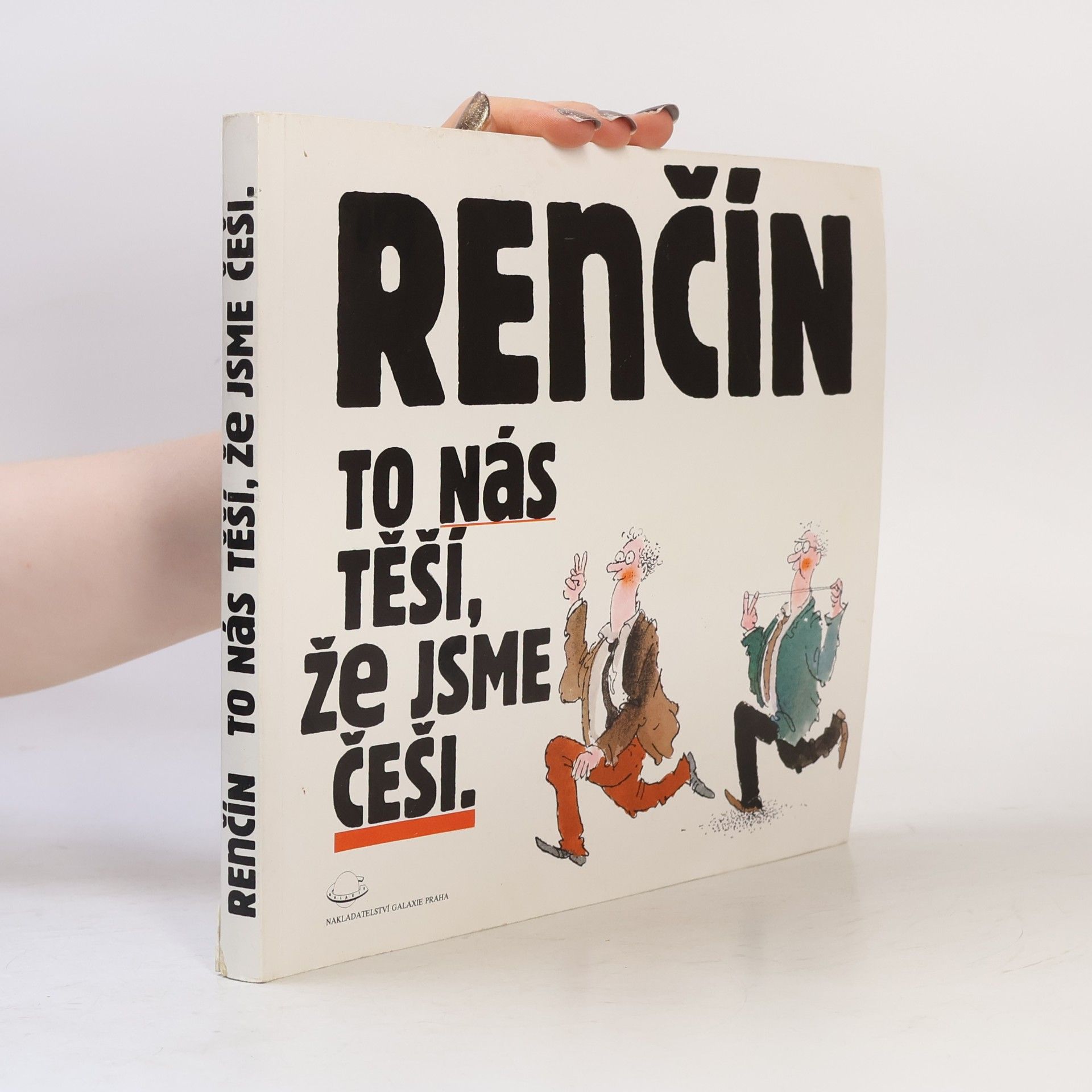 Vladimír Renčín To nás těší, že jsme Češi