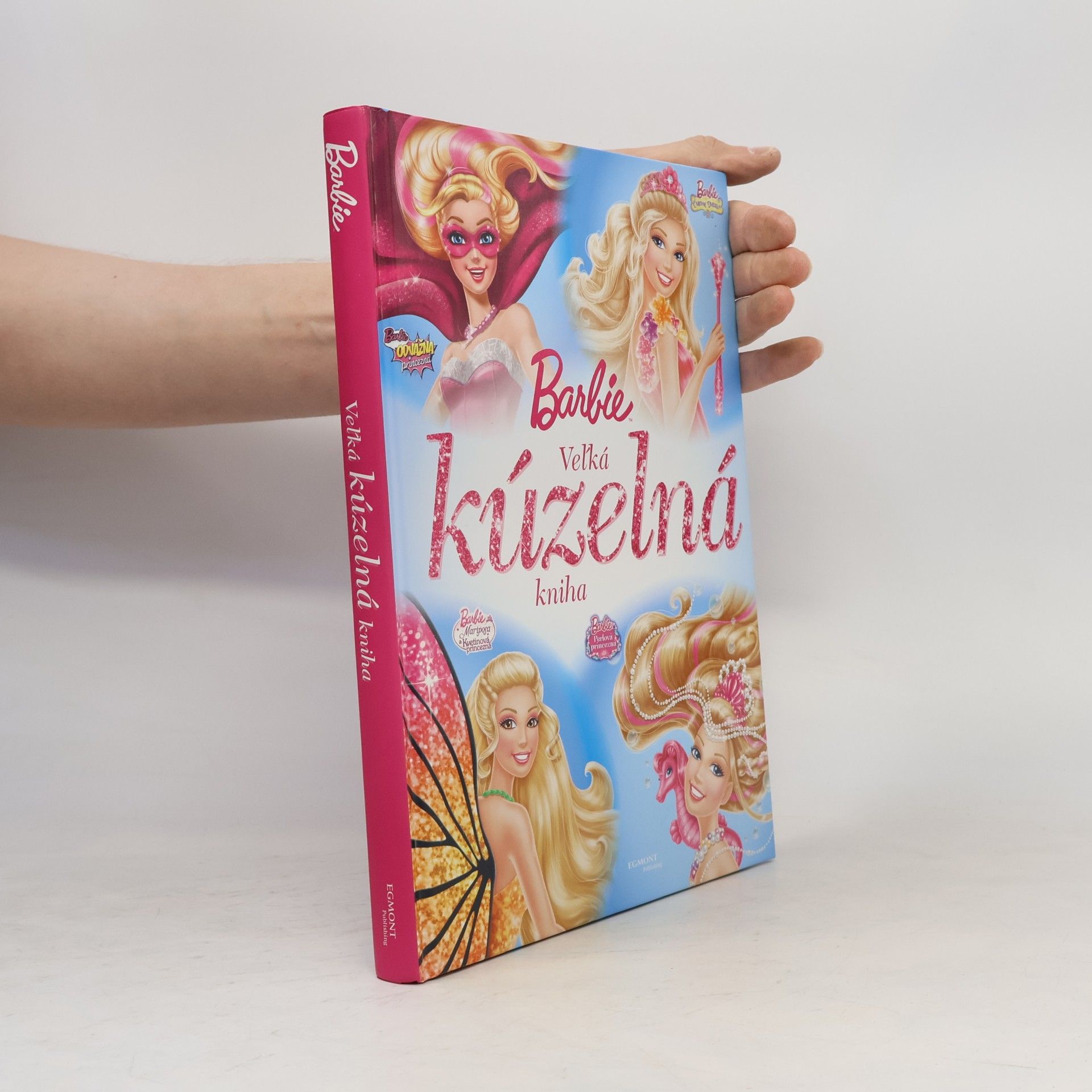 Collectif d'auteurs Barbie: Veľká kúzelná kniha
