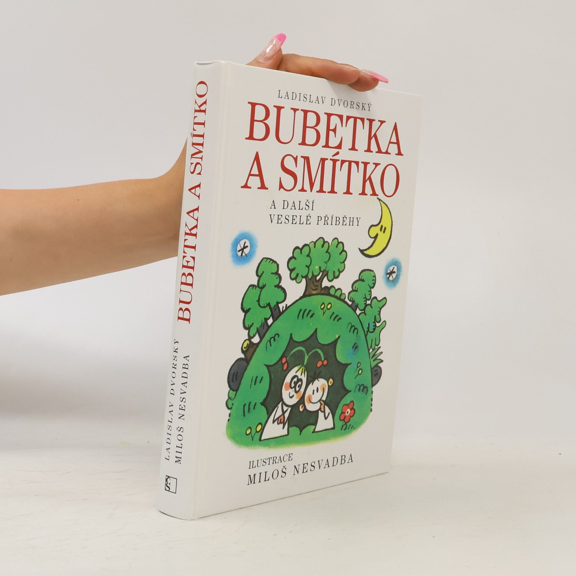 Ladislav Dvorský Bubetka a Smítko