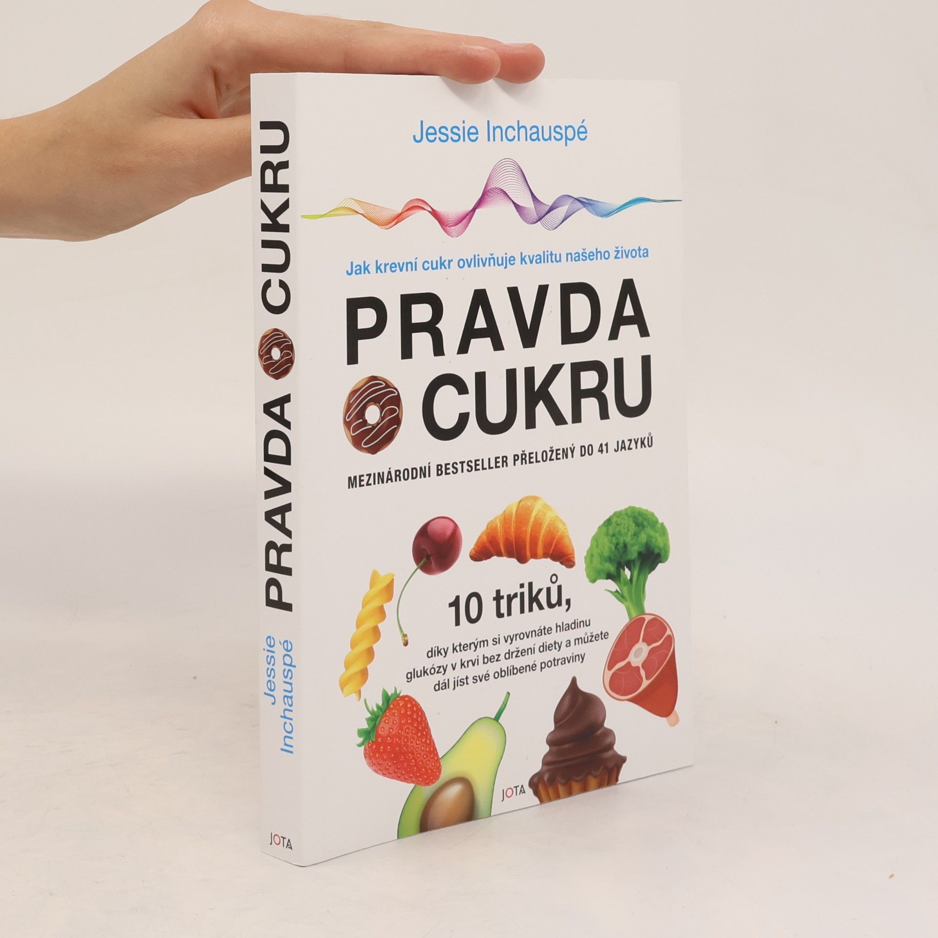 Jessie Inchauspé Pravda o cukru
