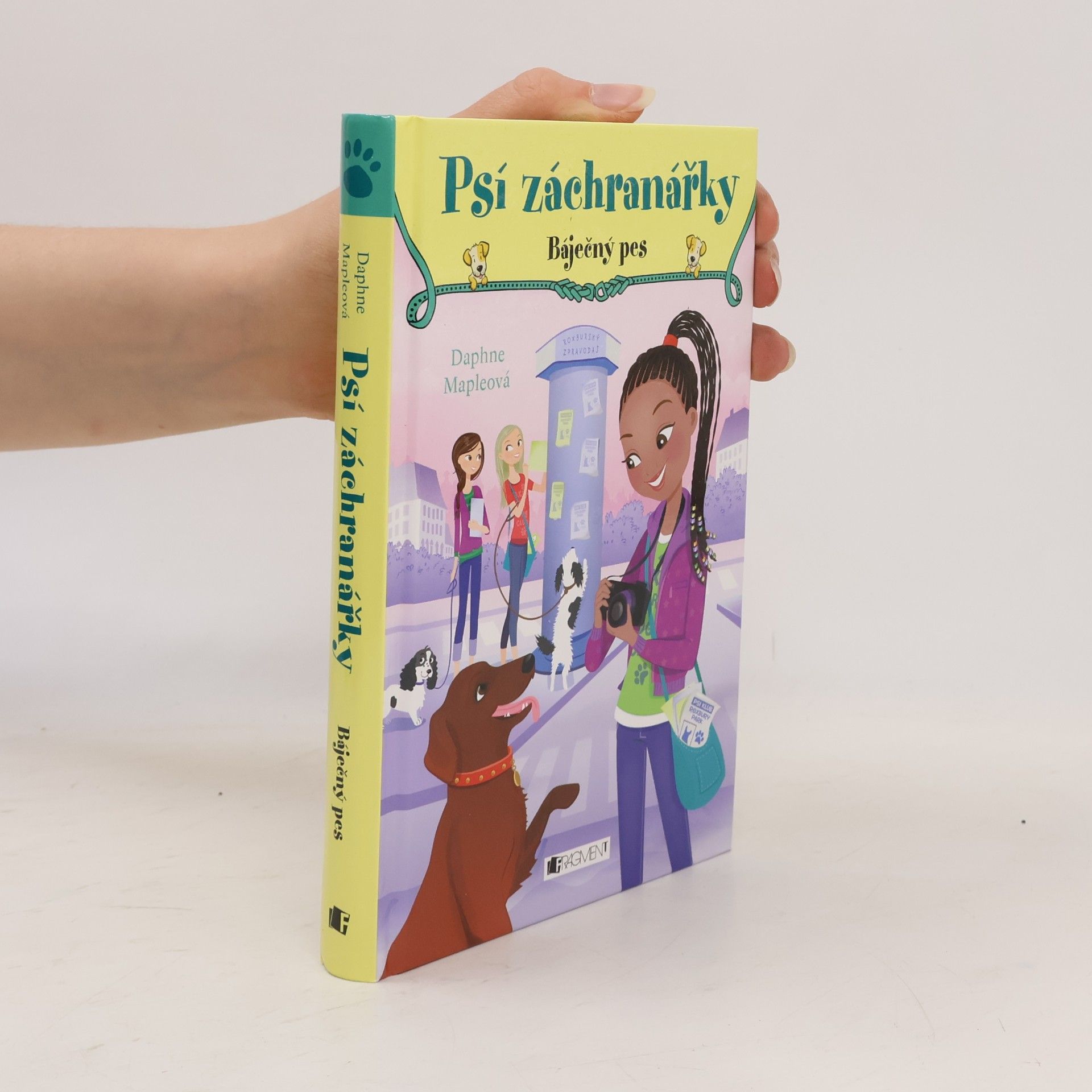 Daphne Maple Psí záchranářky. Báječný pes