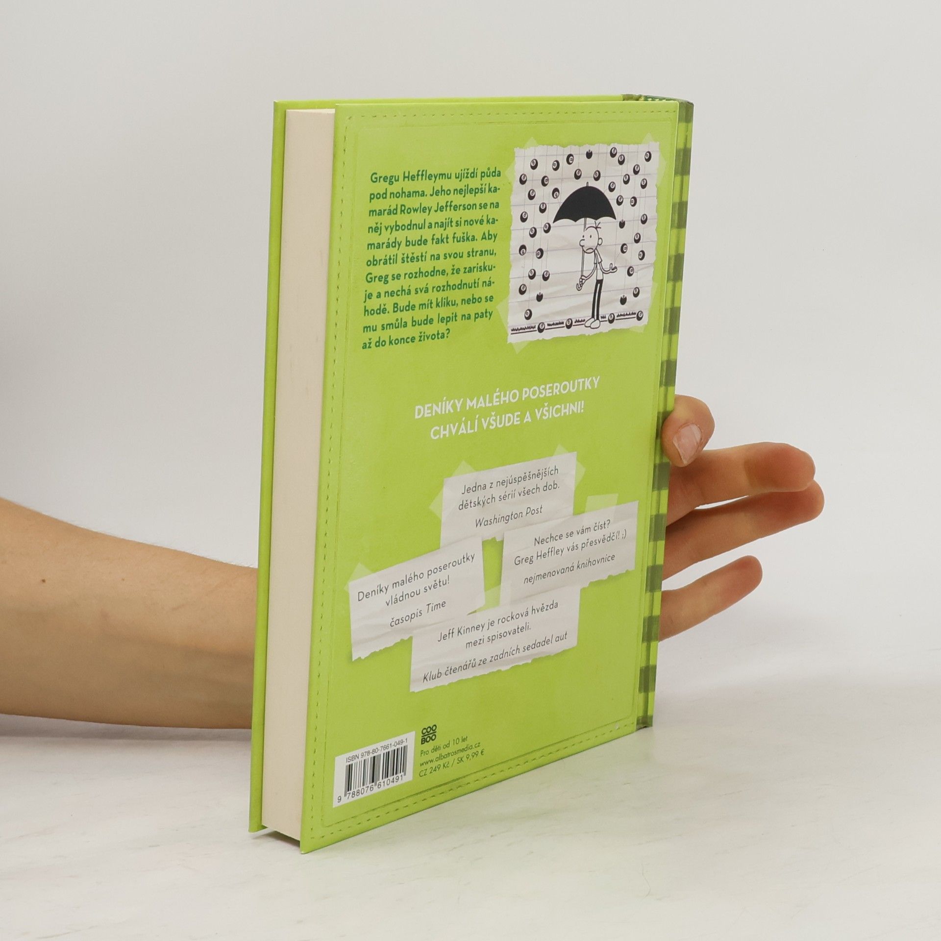 Jeff Kinney Deník malého poseroutky 8. Fakt smůla