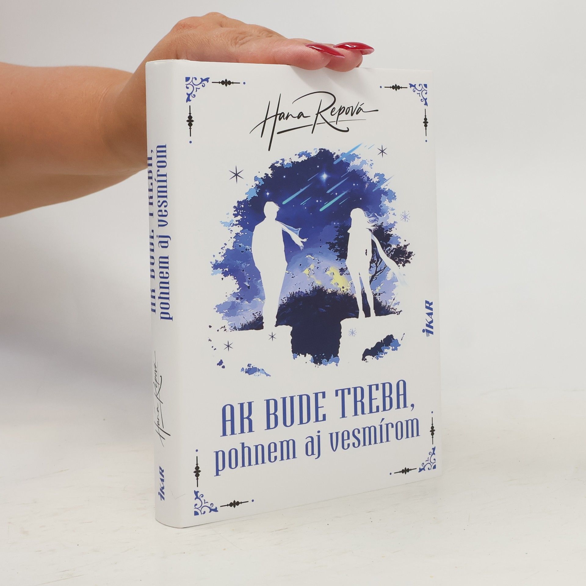 Hana Repová Ak bude treba, pohnem aj vesmírom