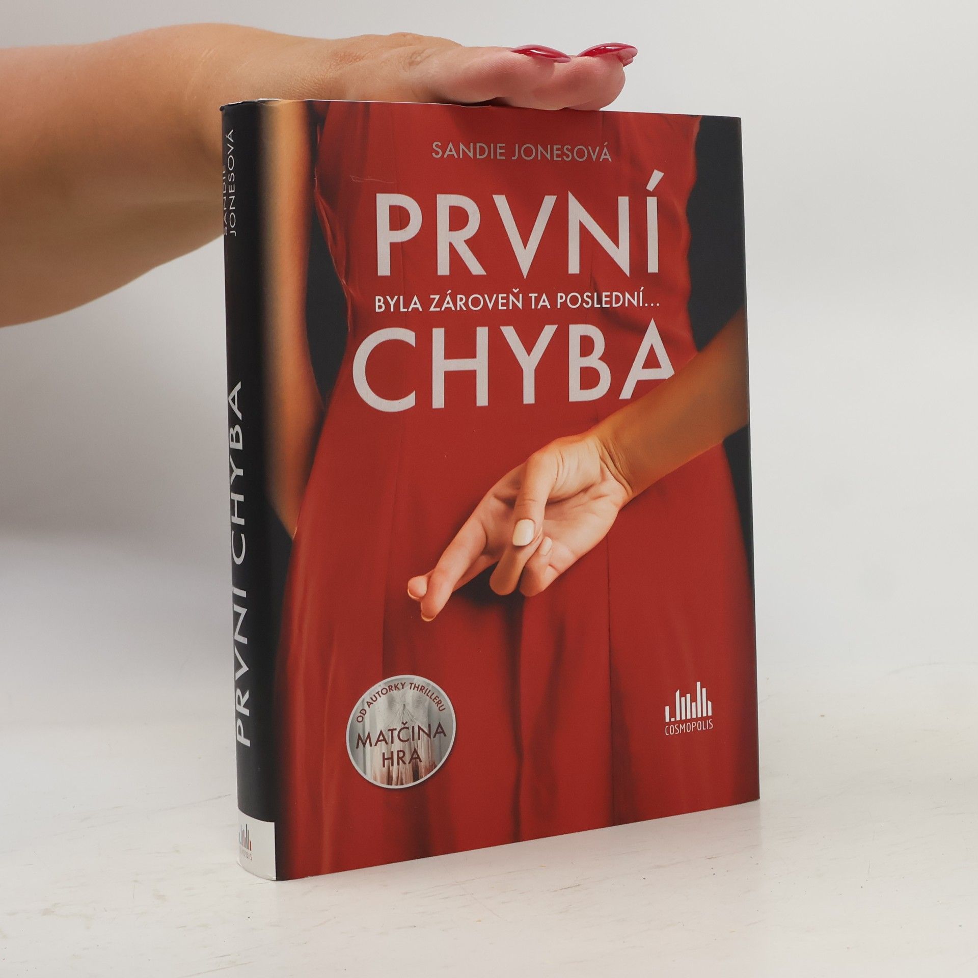 Sandie Jones První chyba : byla zároveň ta poslední...