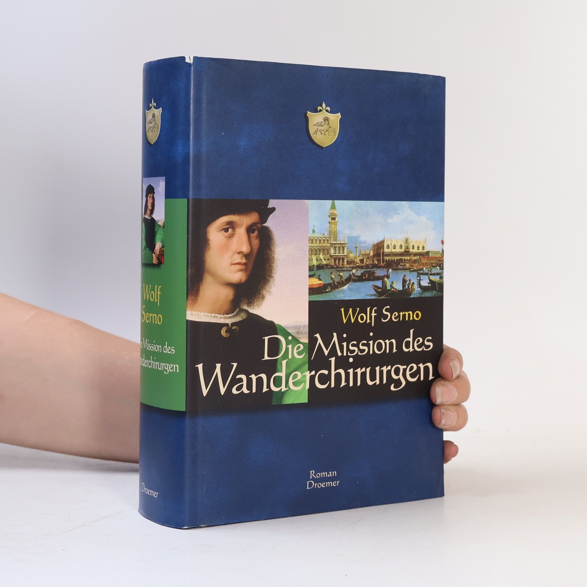 Wolf Serno Die Mission des Wanderchirurgen