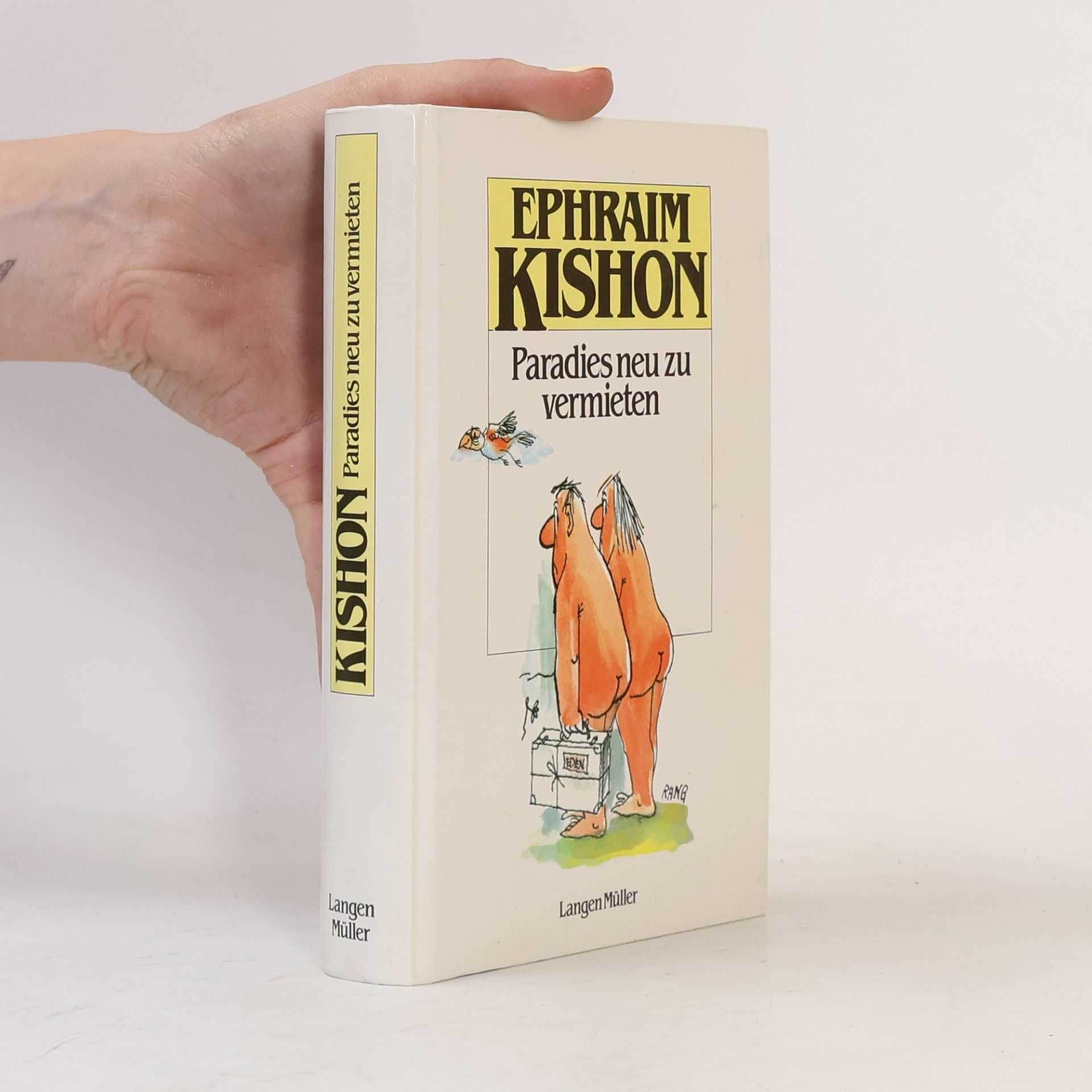 Ephraim Kishon Paradies neu zu vermieten : Satiren