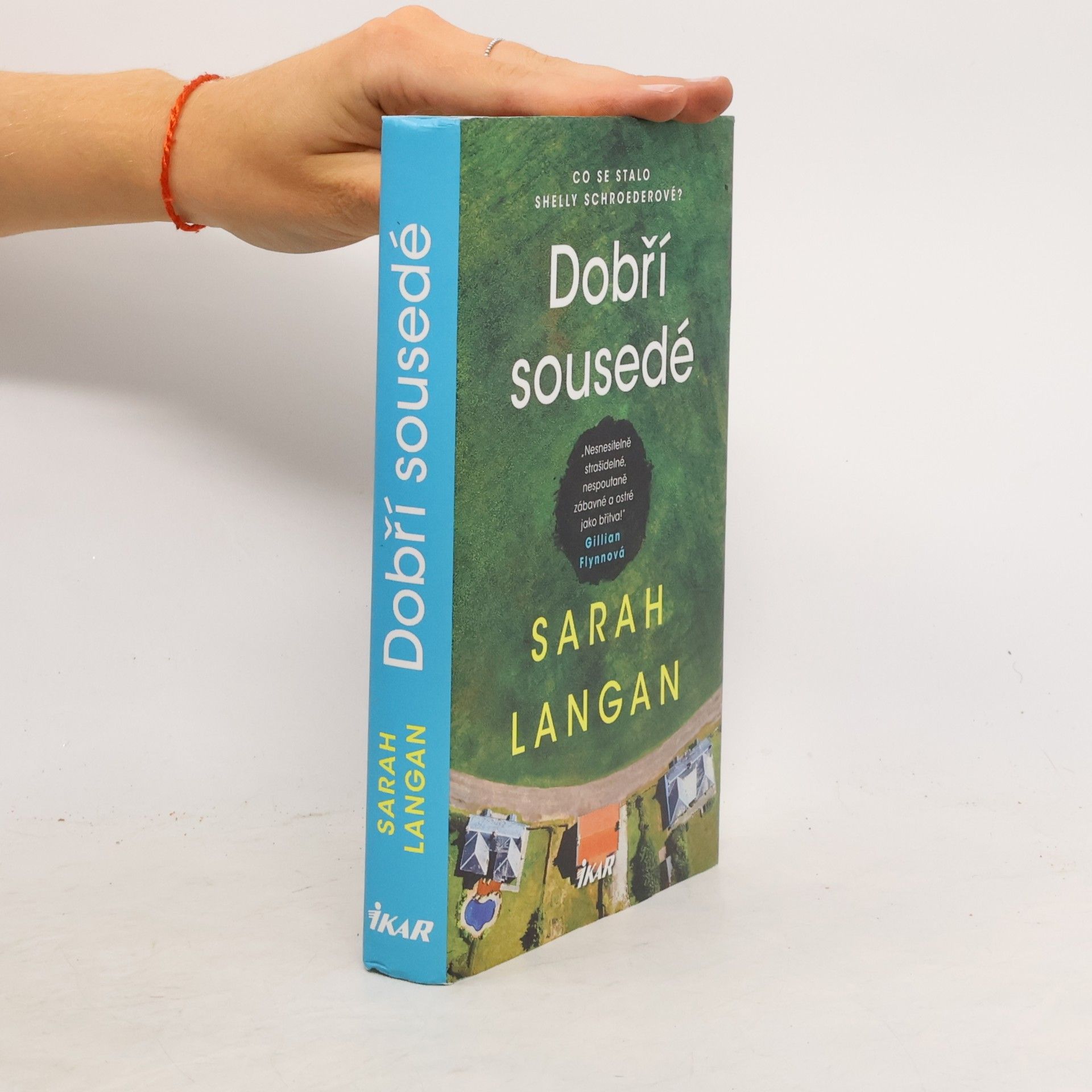 Sarah Langan Dobří sousedé