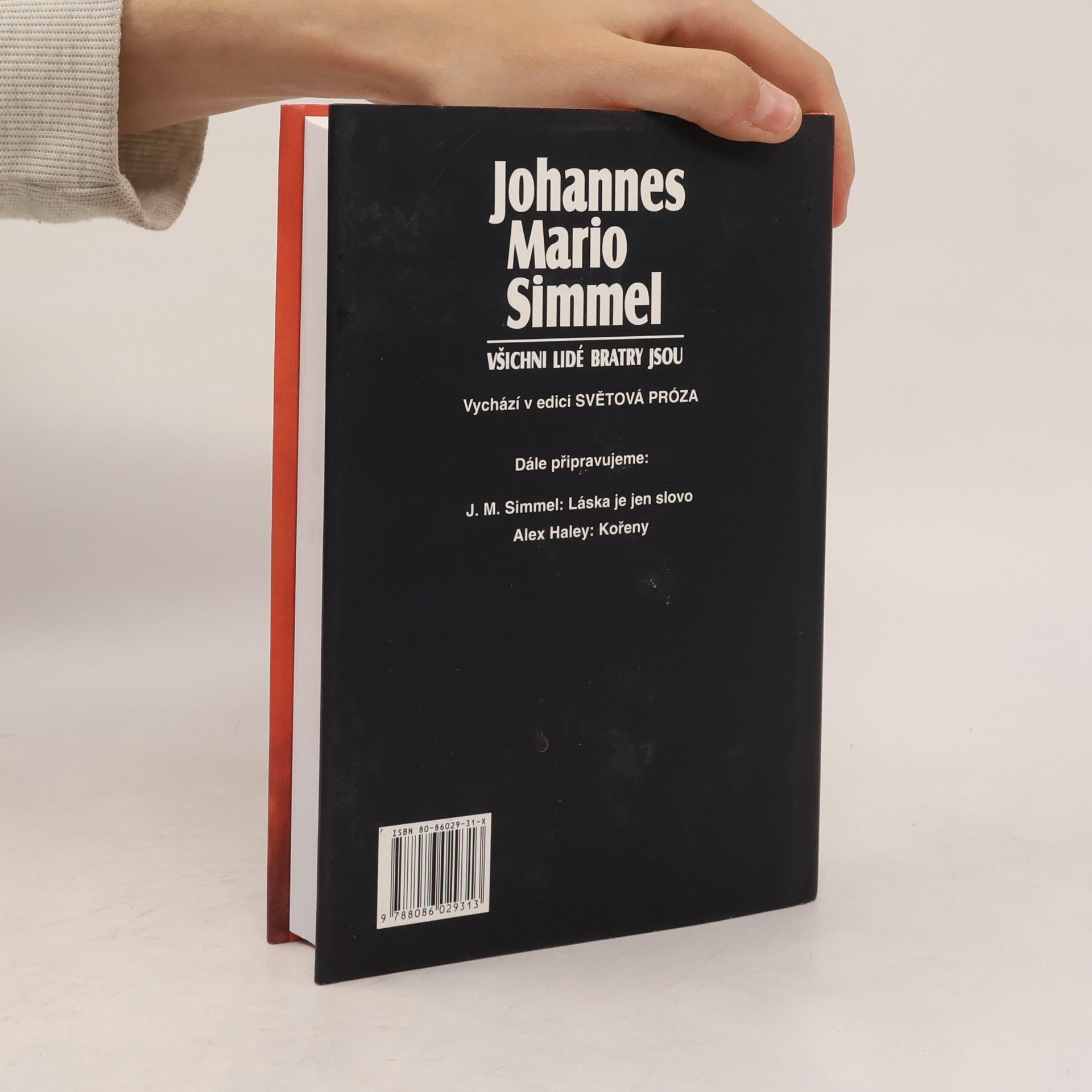 Johannes Mario Simmel Všichni lidé bratry jsou
