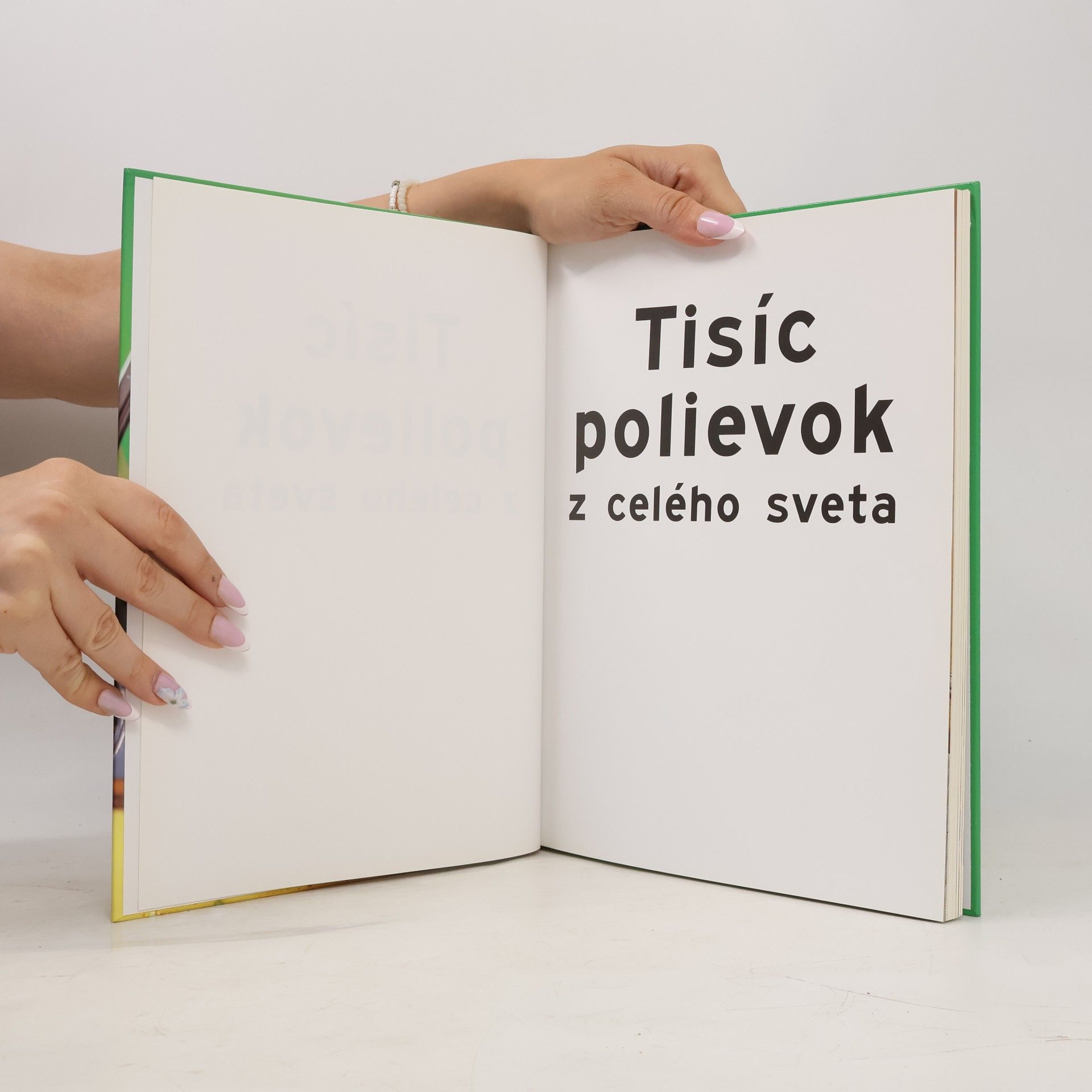Various authors Tisíc polievok z celého sveta