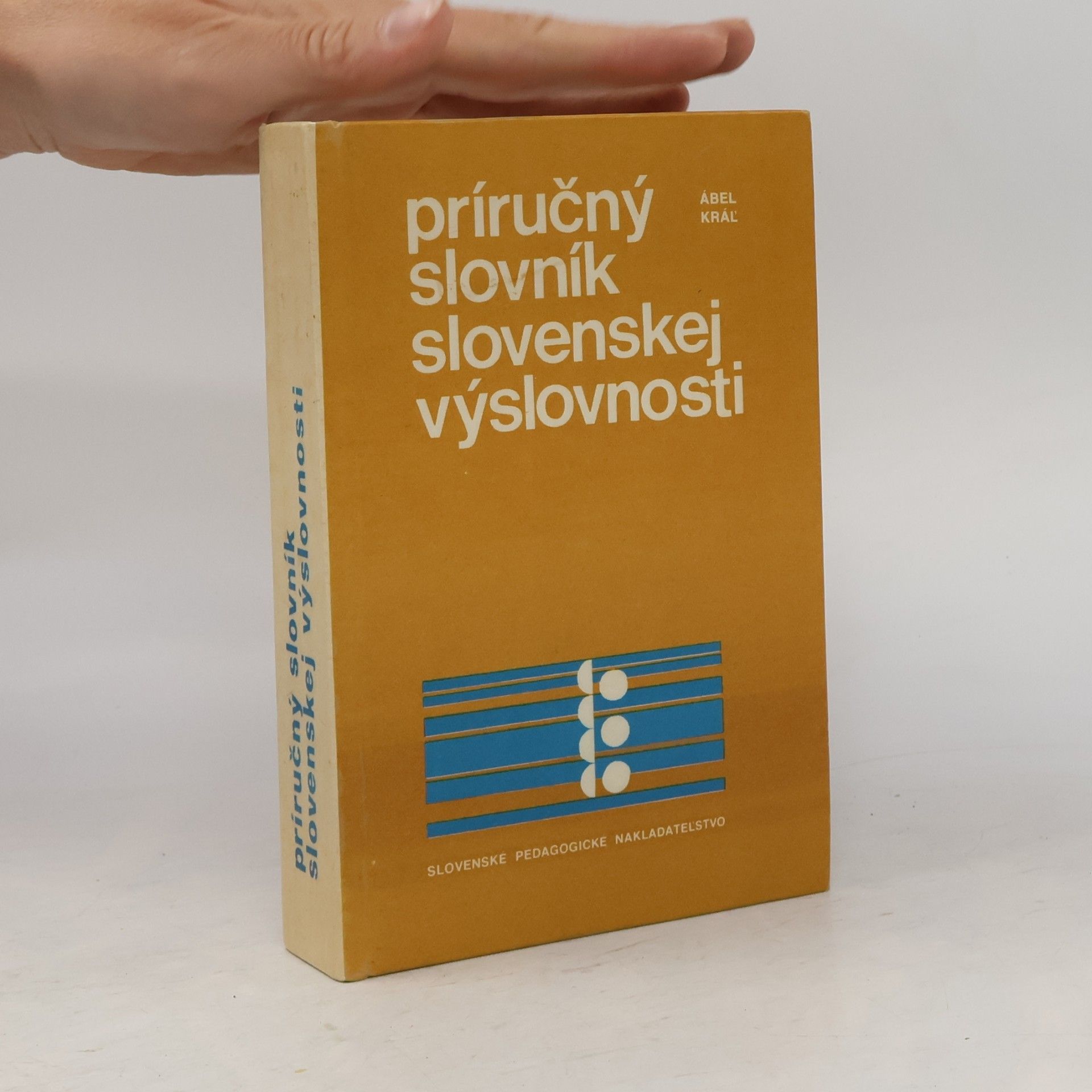 Ábel Kráľ Príručný slovník slovenskej výslovnosti
