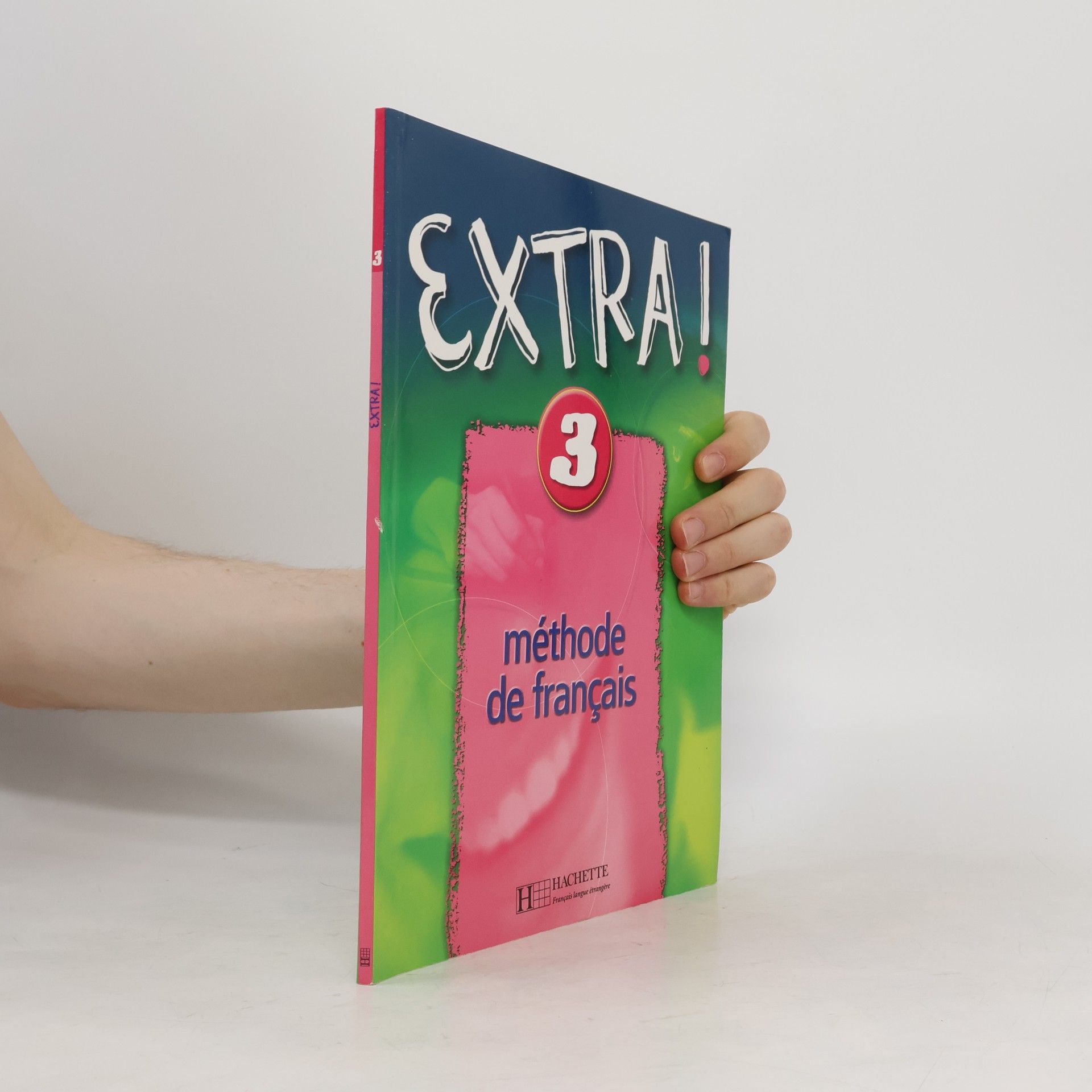 Fabienne Gallon Extra! 3. Méthode de français