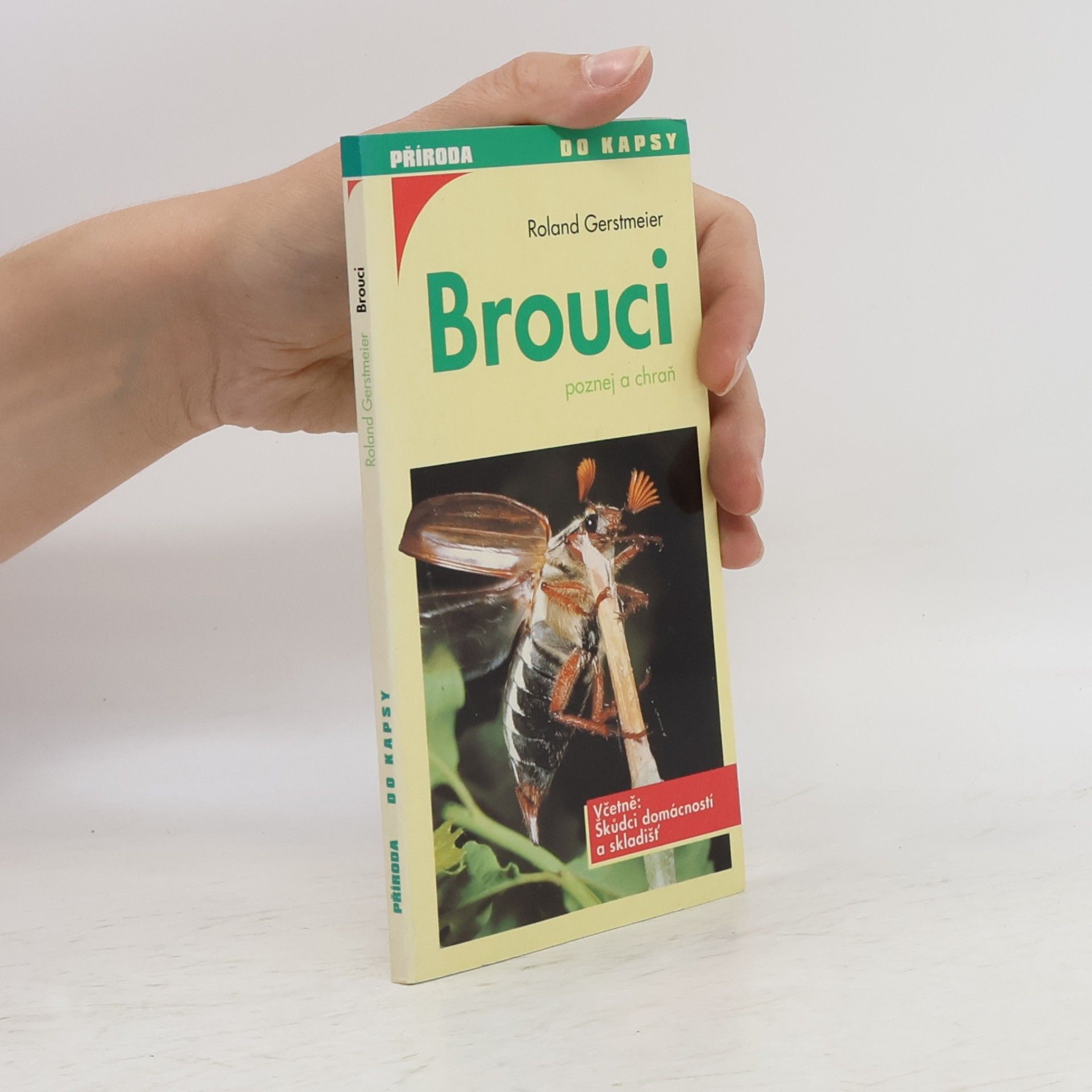 Roland Gerstmeier Brouci. Poznej a chraň.
