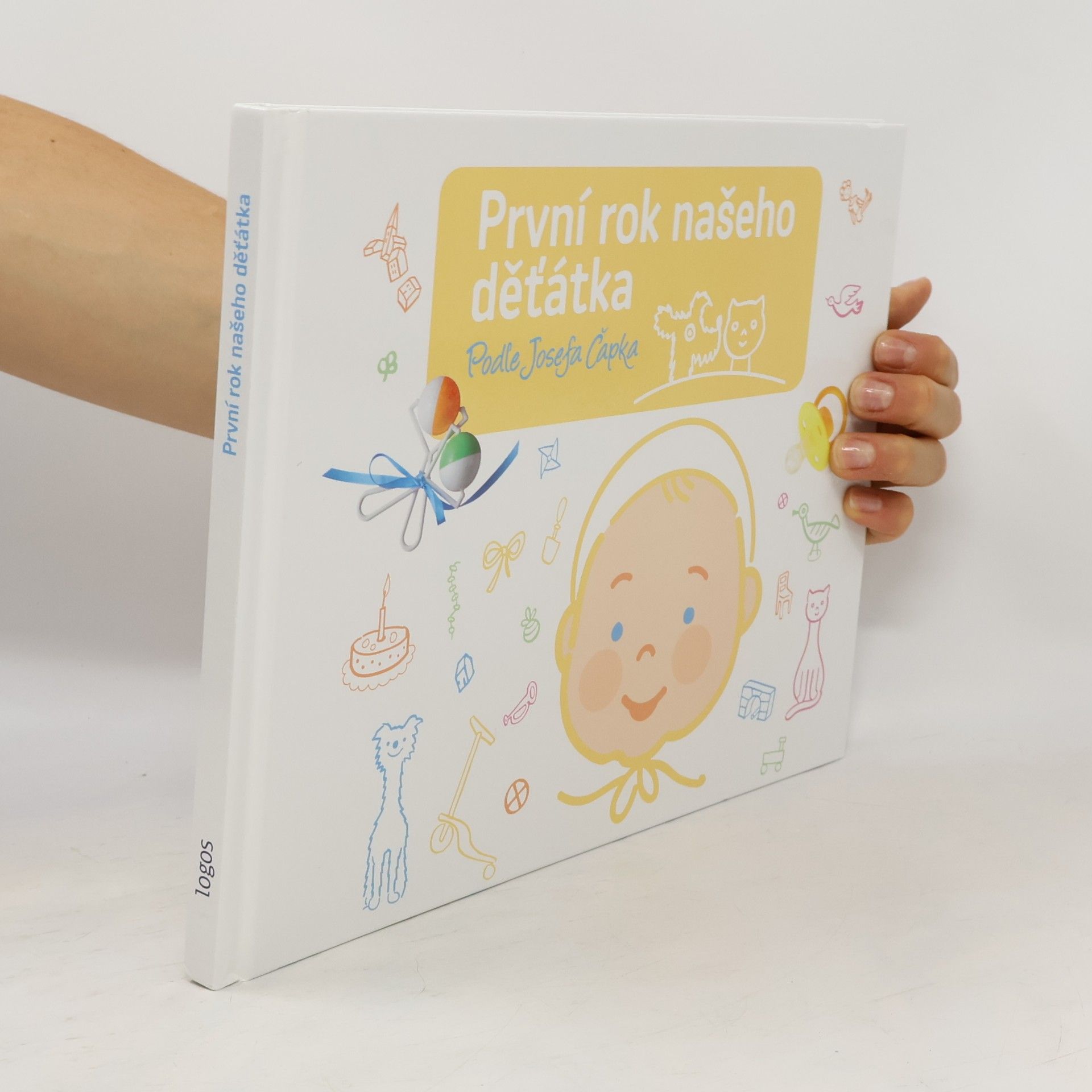 Kolektiv autorů První rok našeho děťátka podle Josefa Čapka