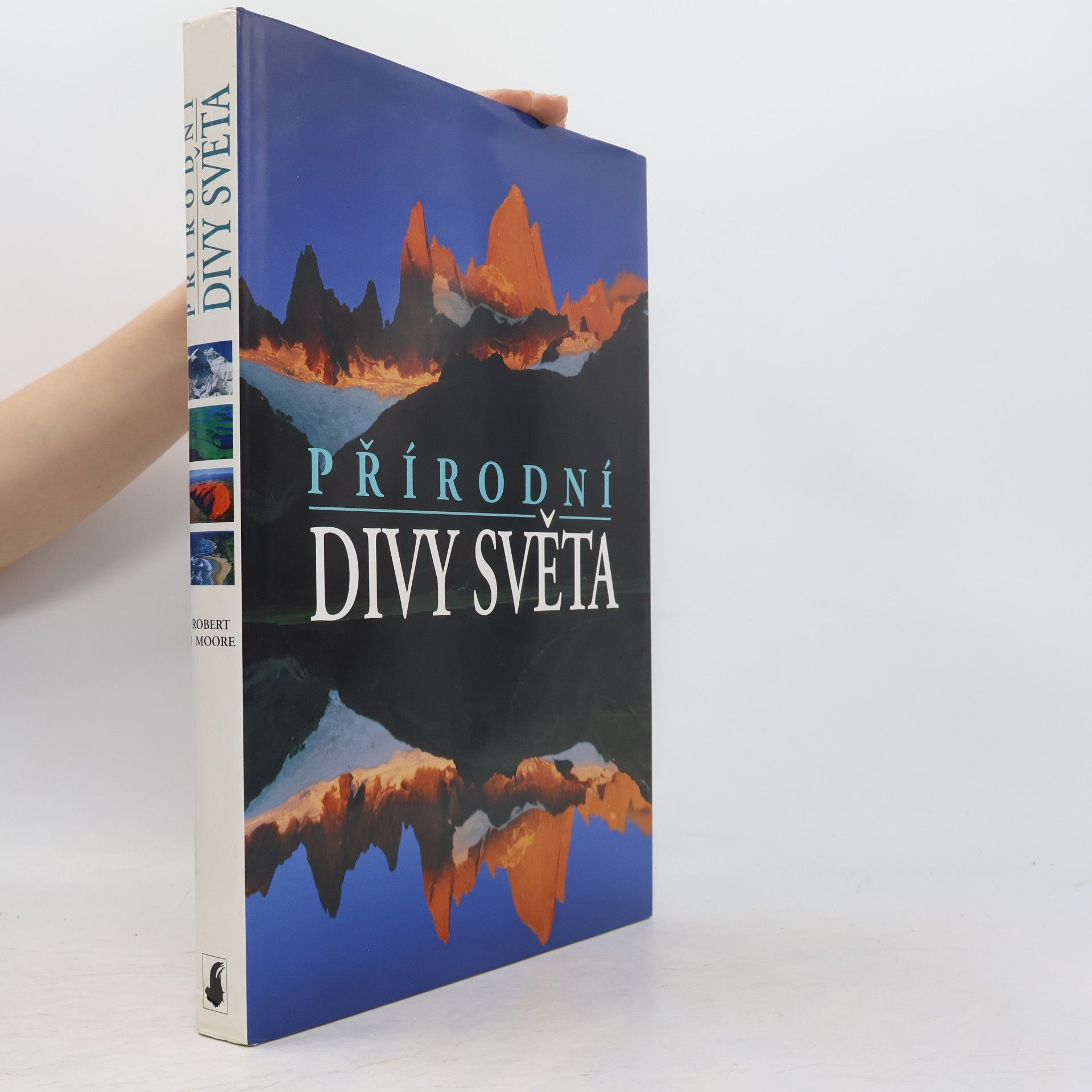 Robert John Moore Přírodní divy světa