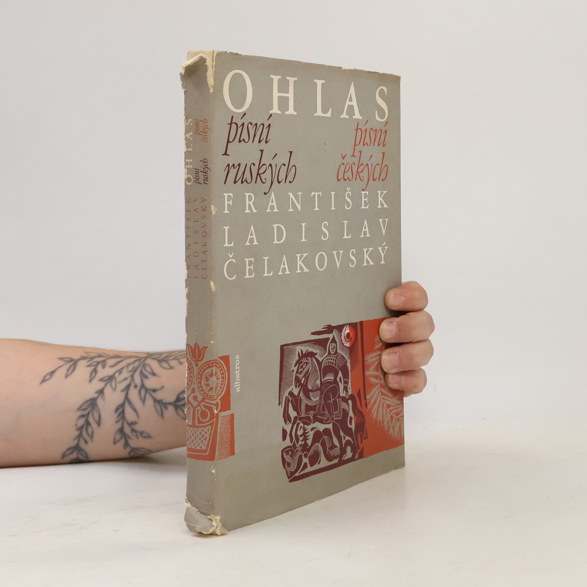 František Ladislav Čelakovský Ohlas písní ruských. Ohlas písní českých