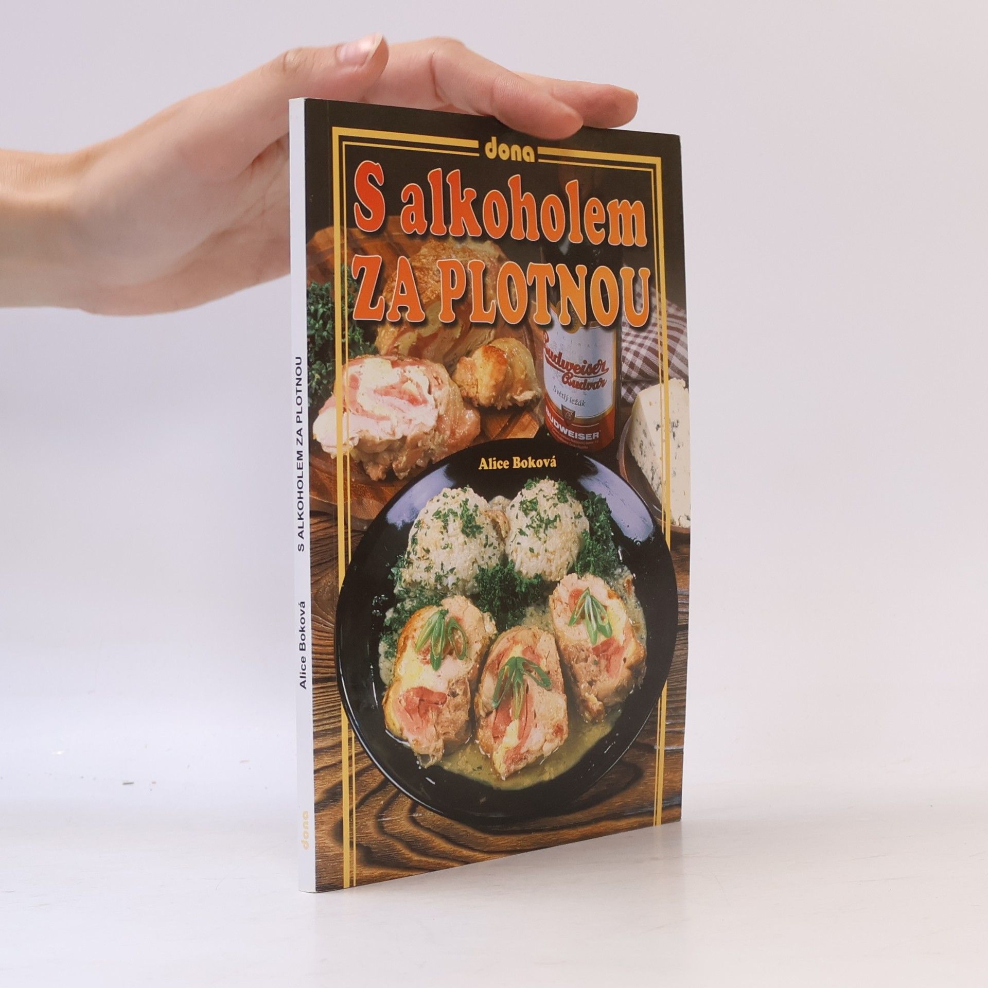 Alice Boková S alkoholem za plotnou