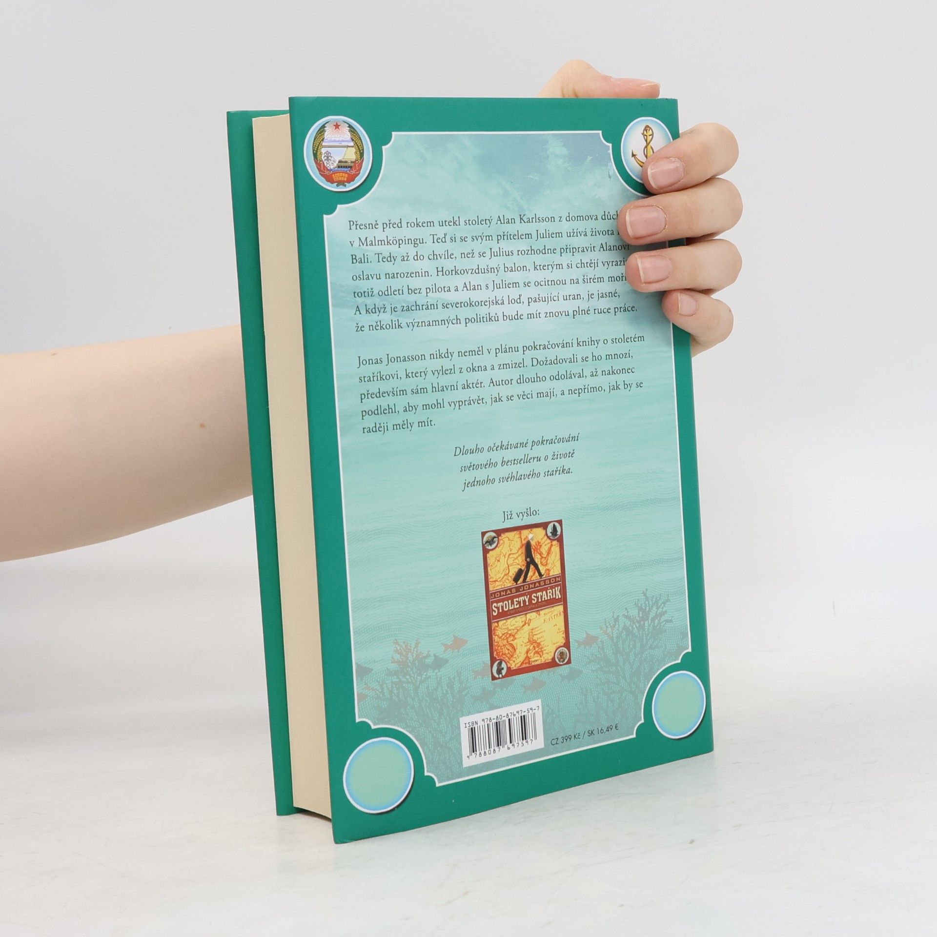 Jonas Jonasson Stojednaletý stařík, který se vrátil, aby zachránil svět