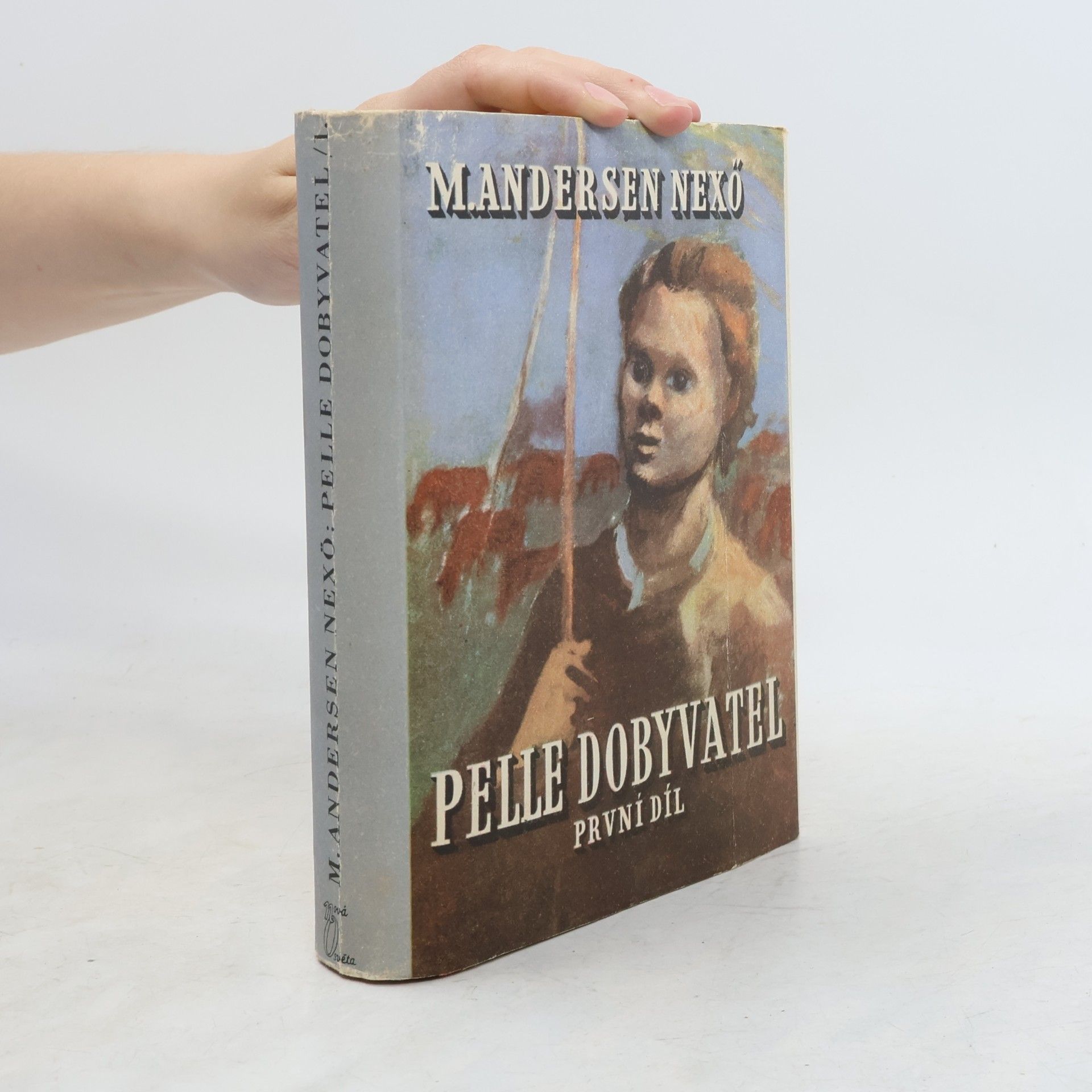 Martin Andersen Nexø Pelle dobyvatel 1