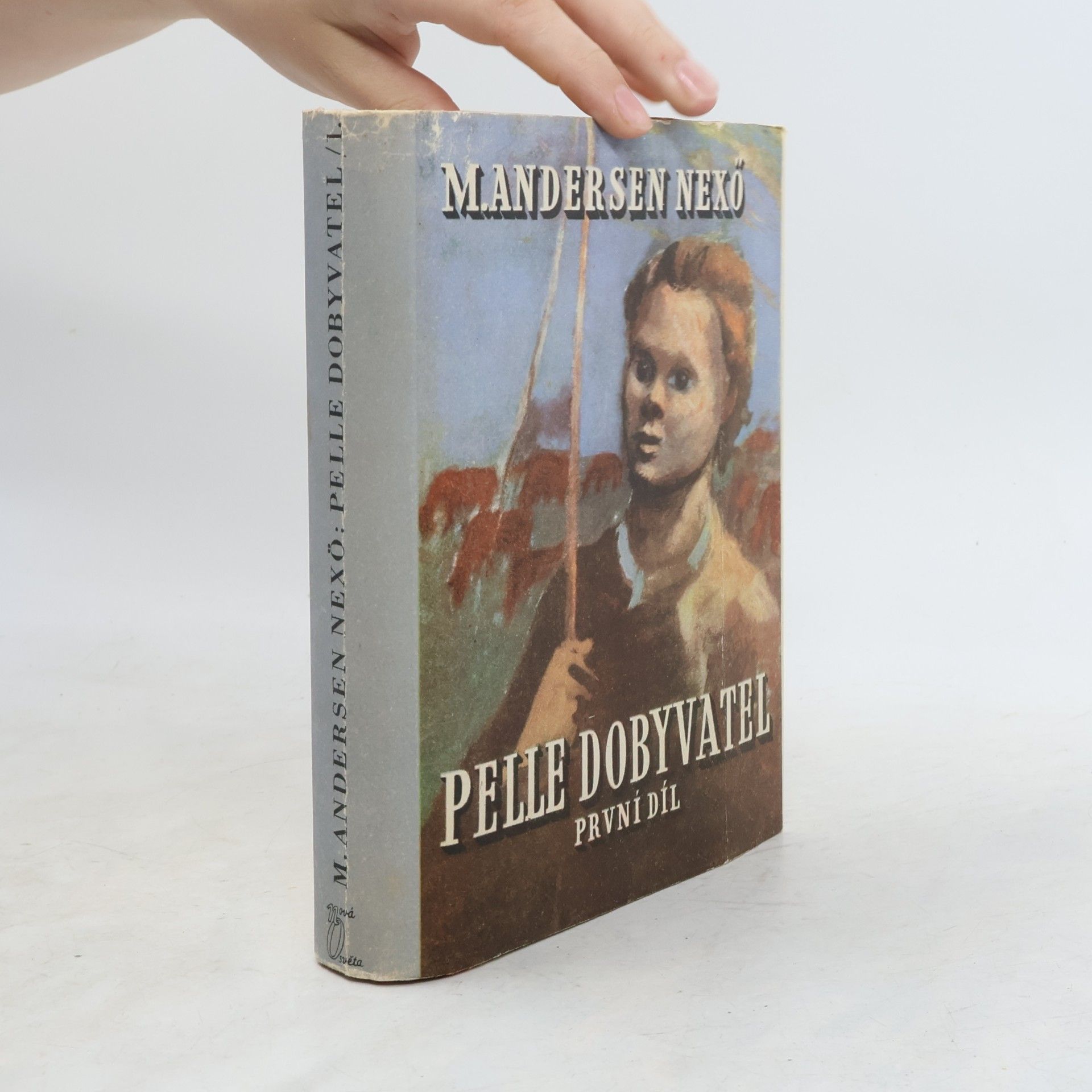 Martin Andersen Nexø Pelle dobyvatel 1