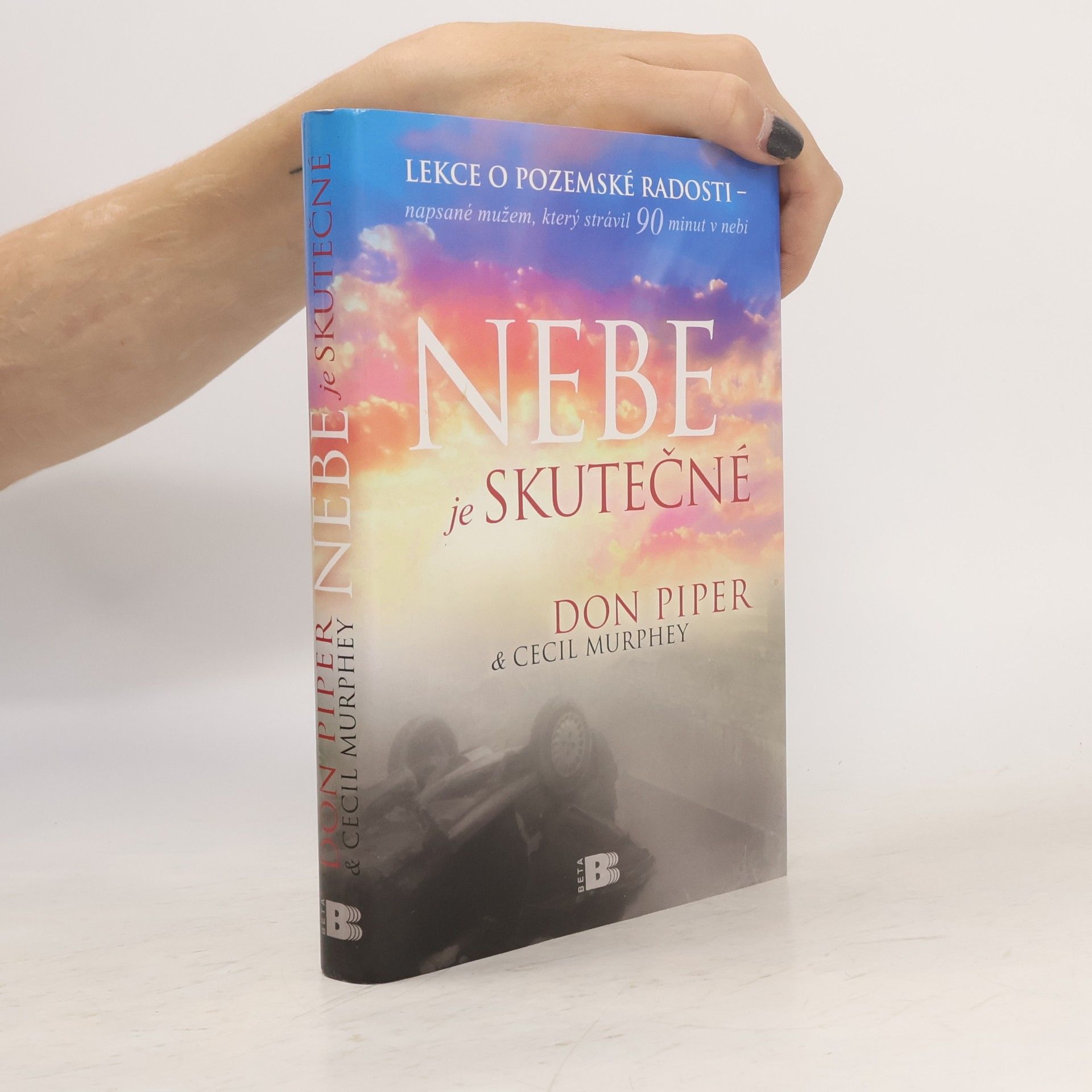Don Piper Nebe je skutečné