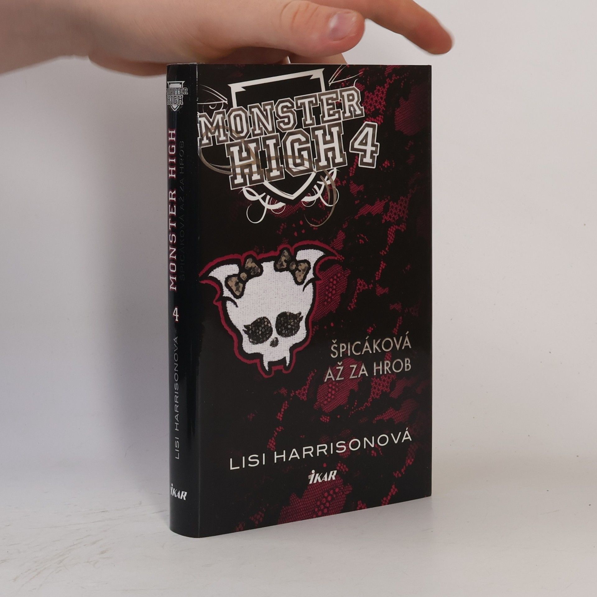 Lisi Harrison Monster High 4. Špicáková až za hrob