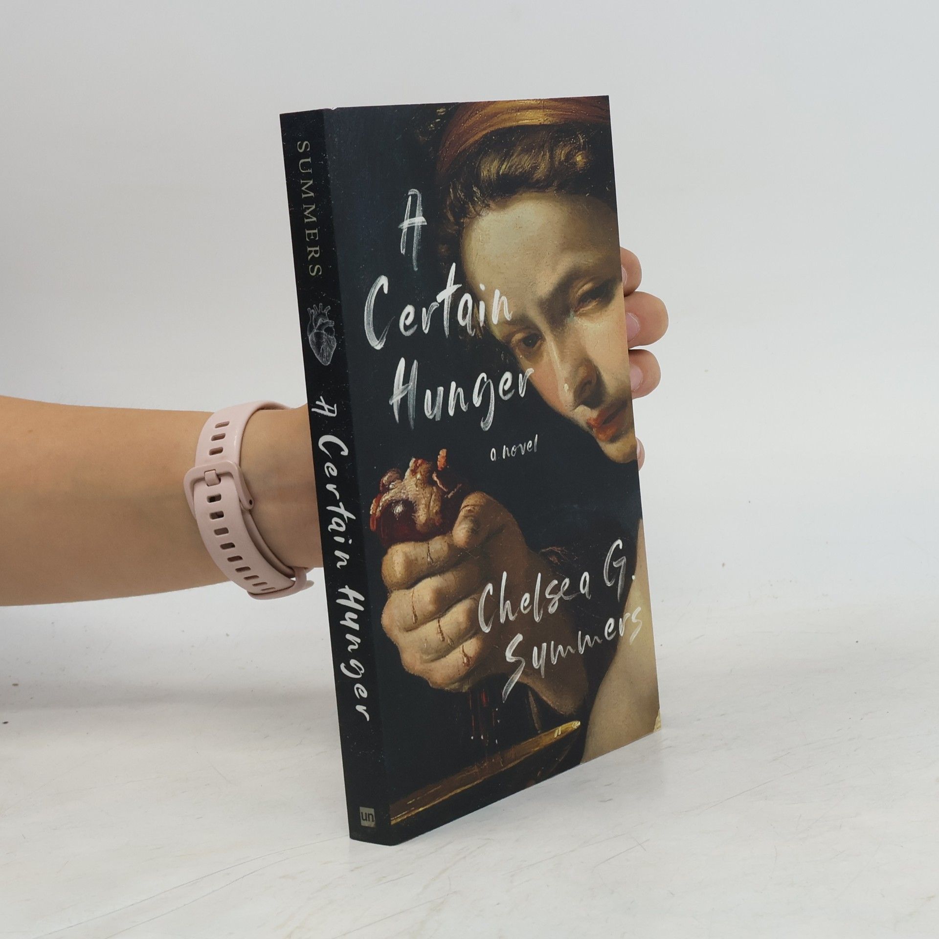 Chelsea G. Summers A Certain Hunger