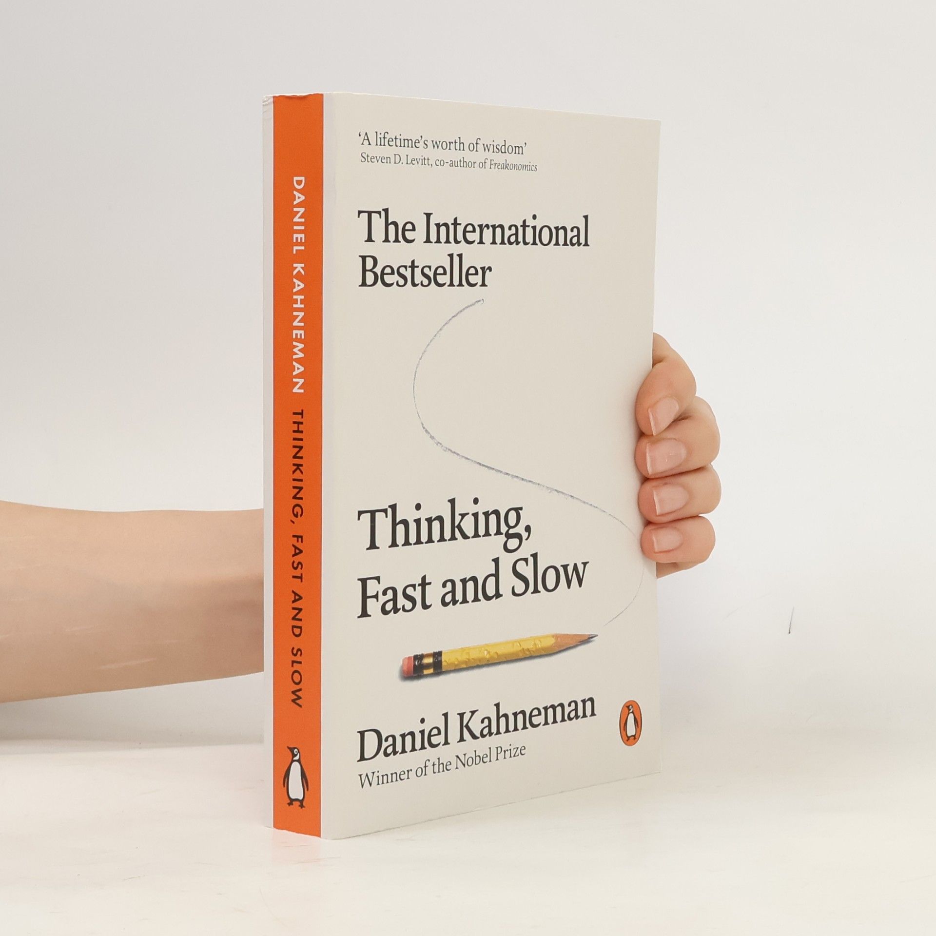 Daniel Kahneman Thinking, Fast and Slow
