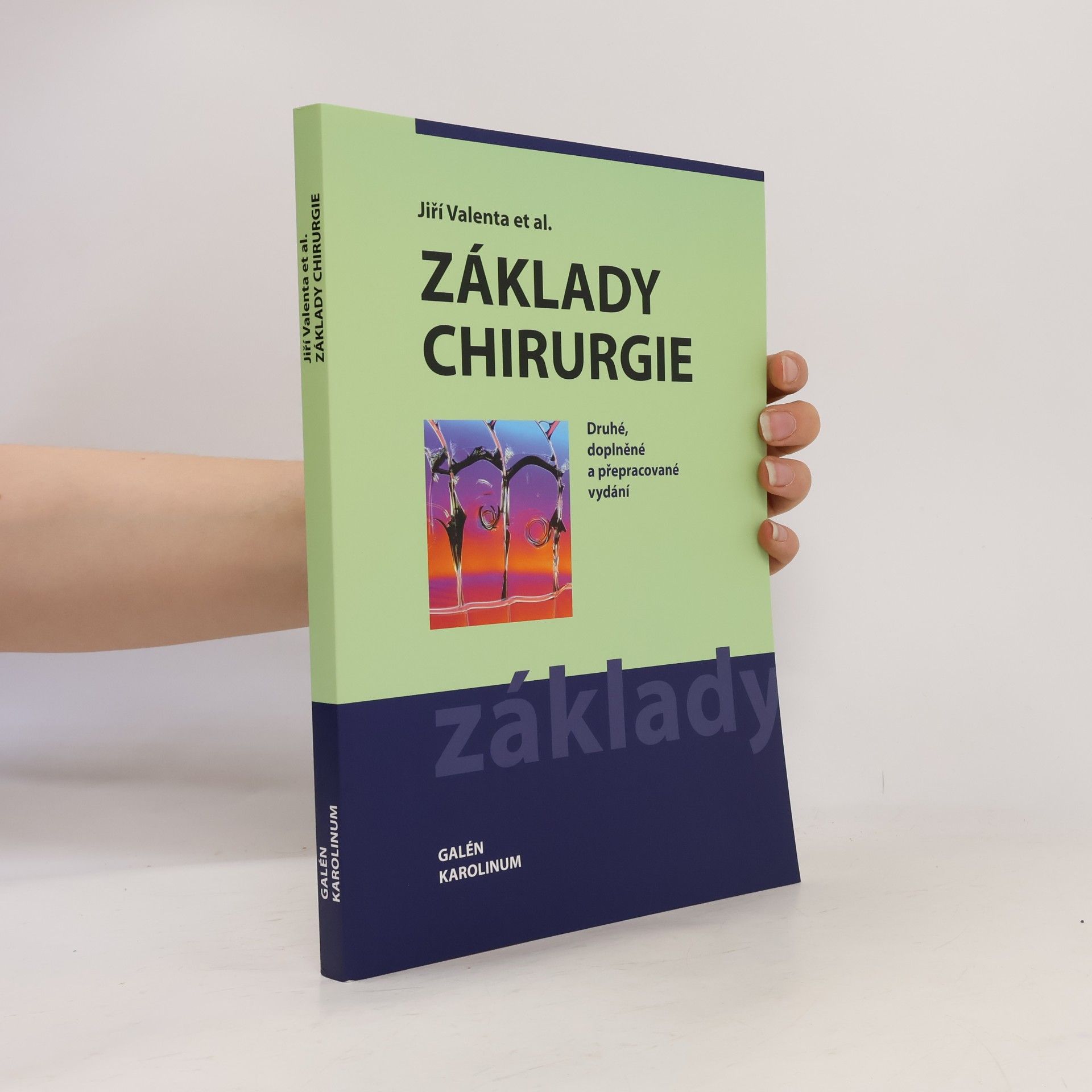 Jiří Valenta Základy chirurgie