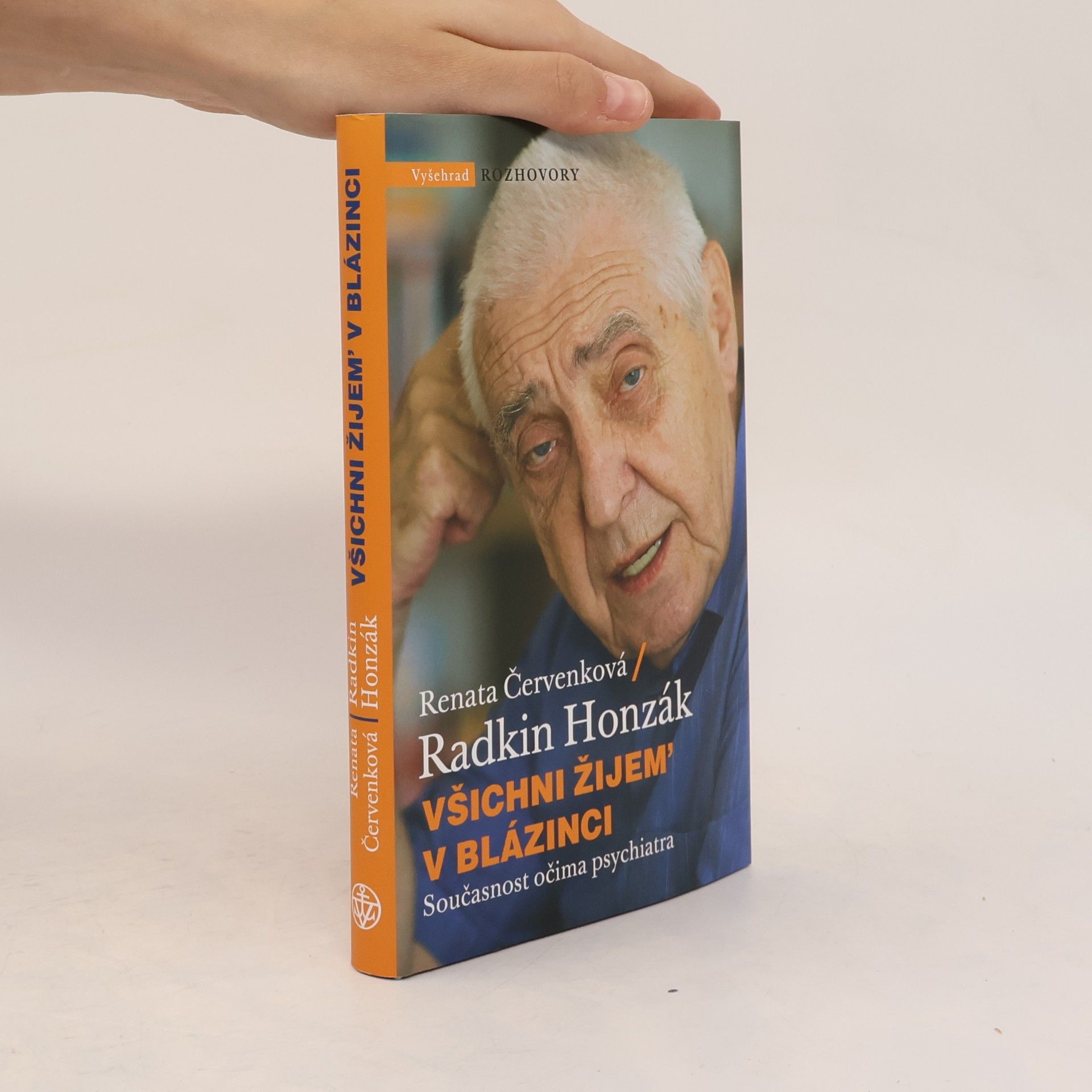 Radkin Honzák Všichni žijem' v blázinci