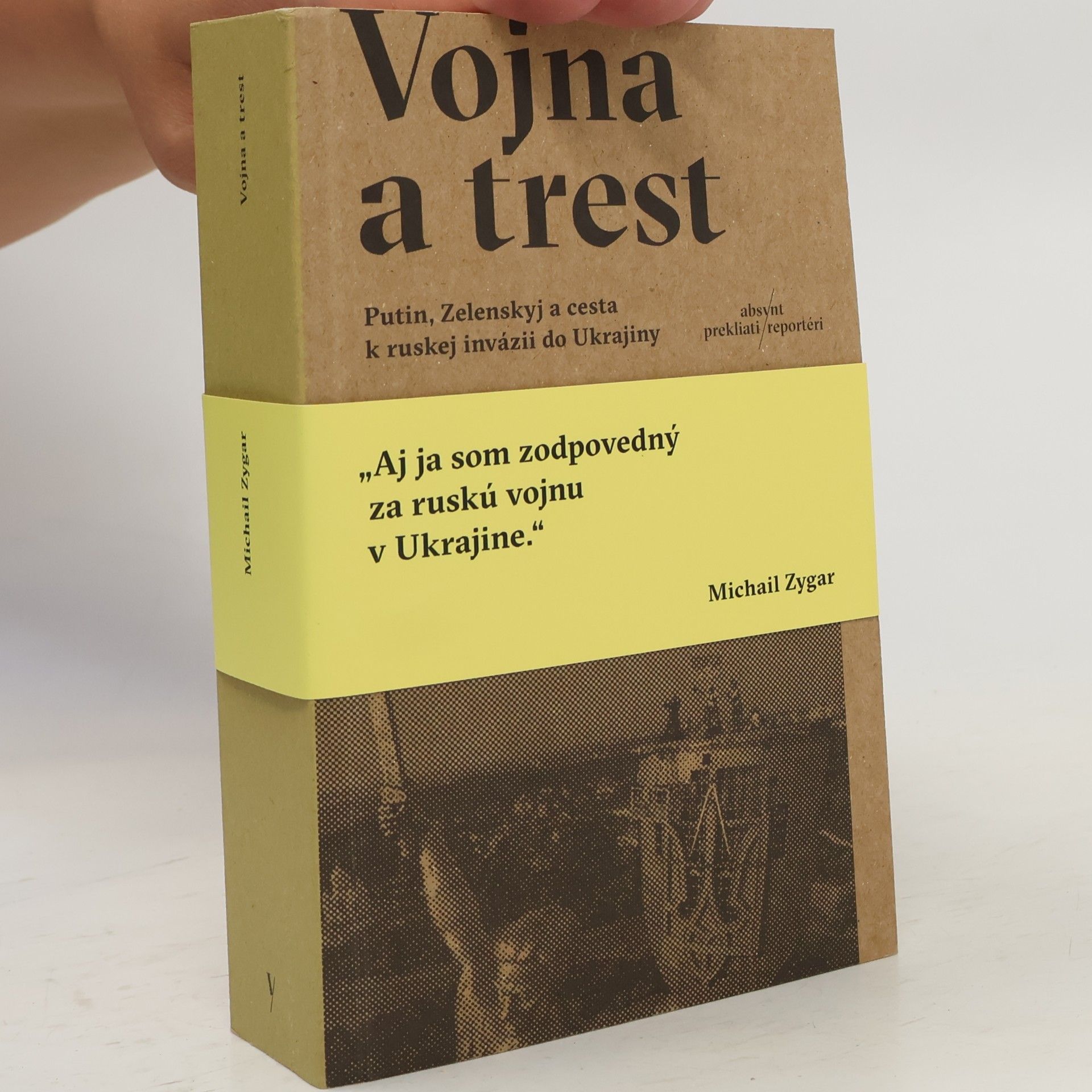 Michail Zygar Vojna a trest