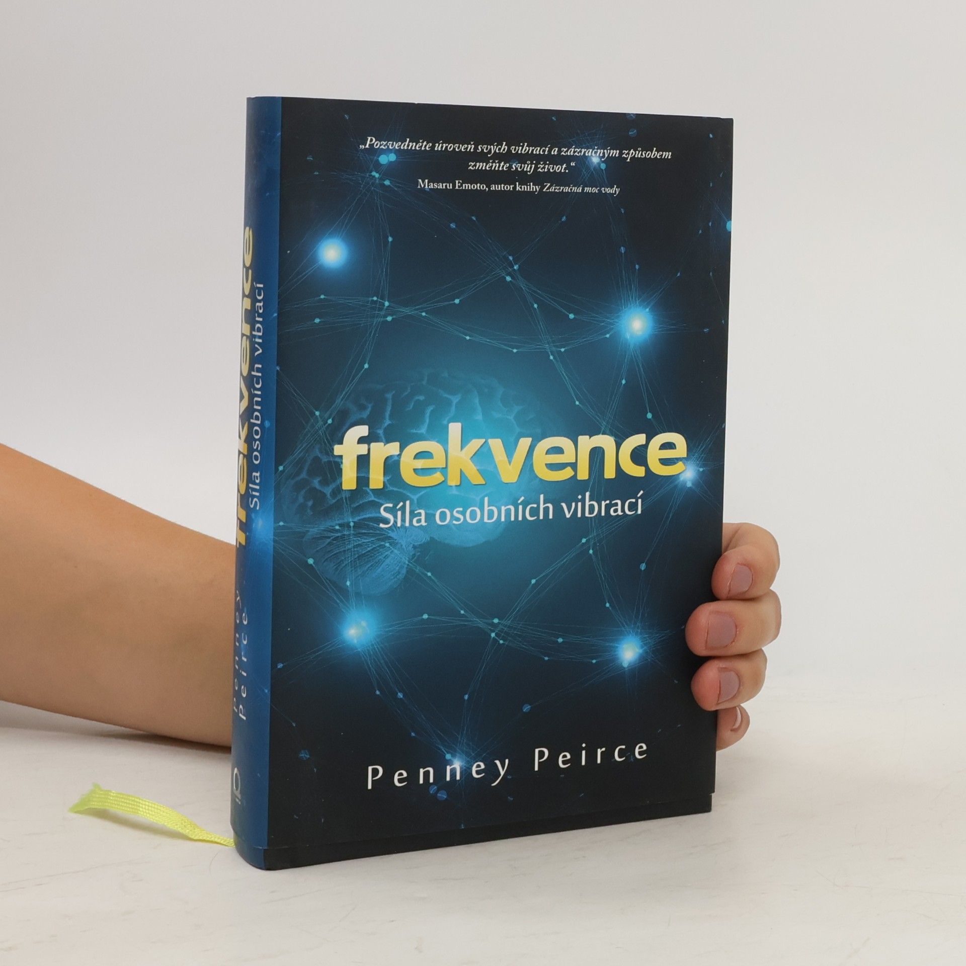 Penney Peirce Frekvence. Síla osobních vibrací