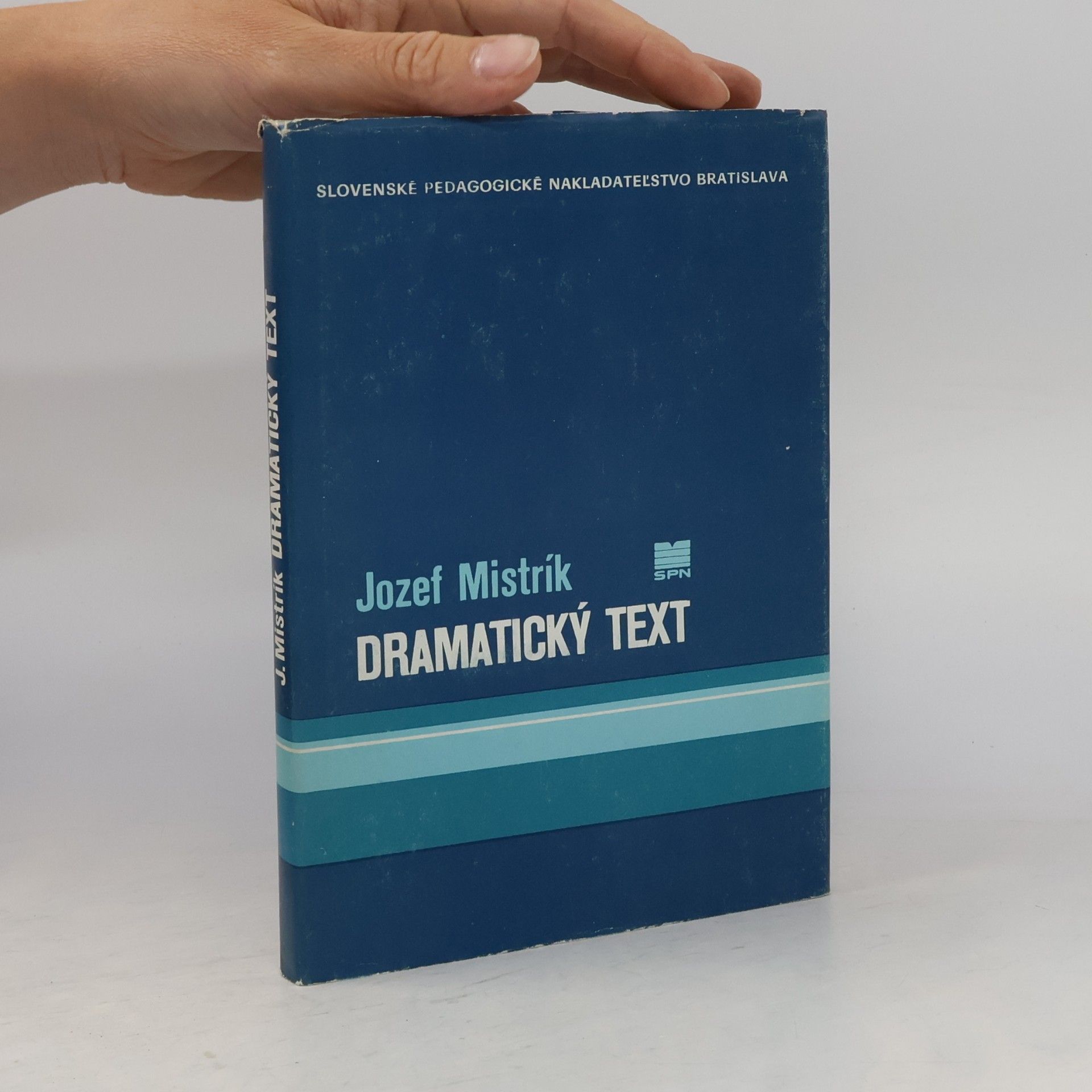 Jozef Mistrík Dramatický text