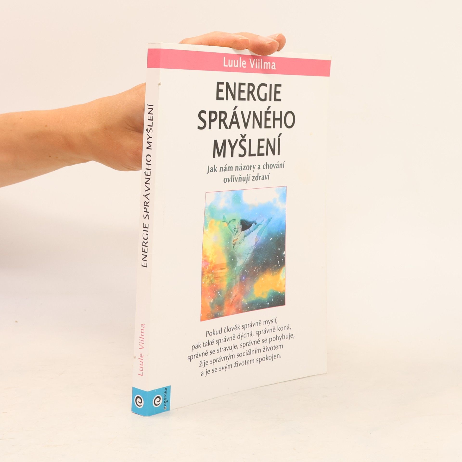 Luule Viilma Energie správného myšlení