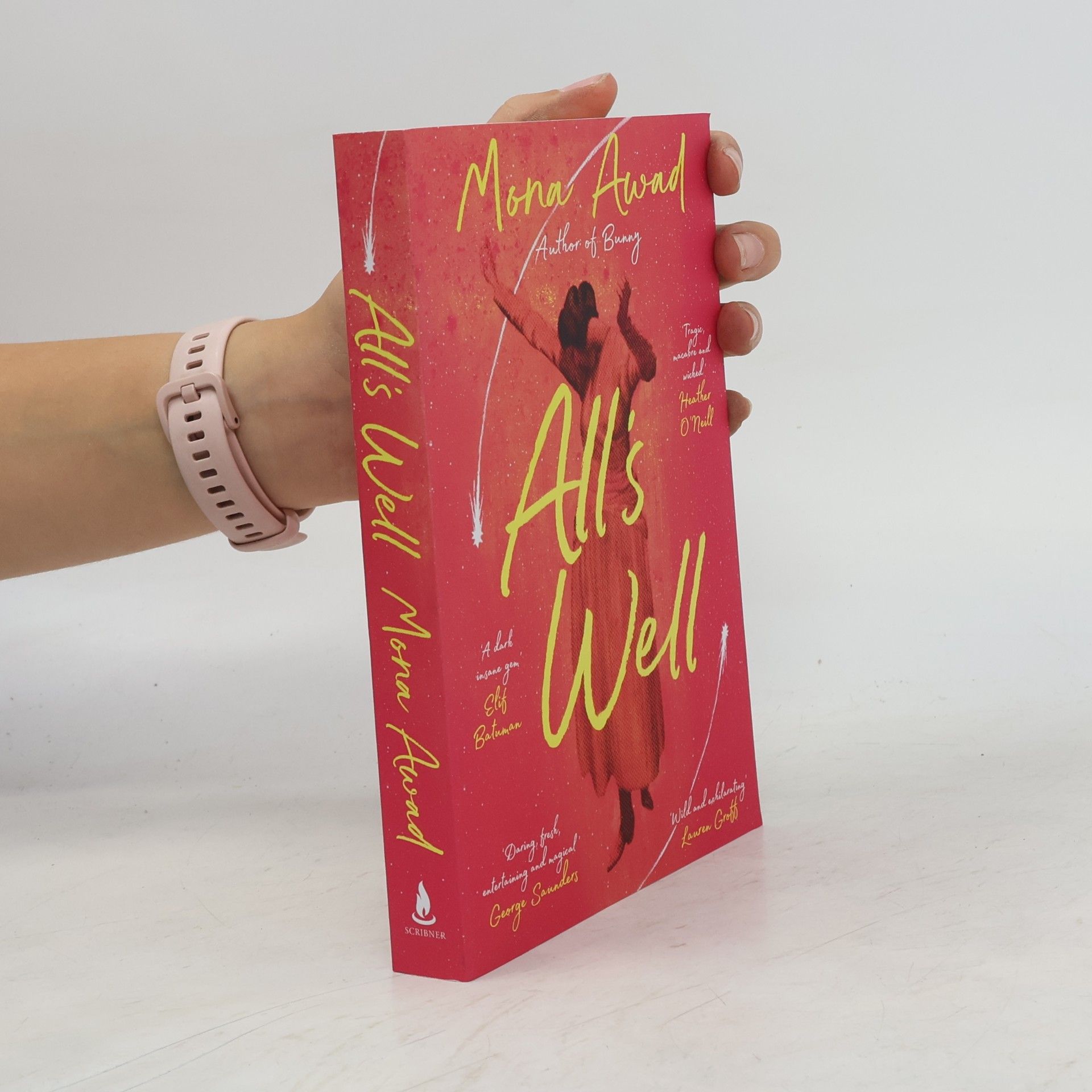 Mona Awad All's Well